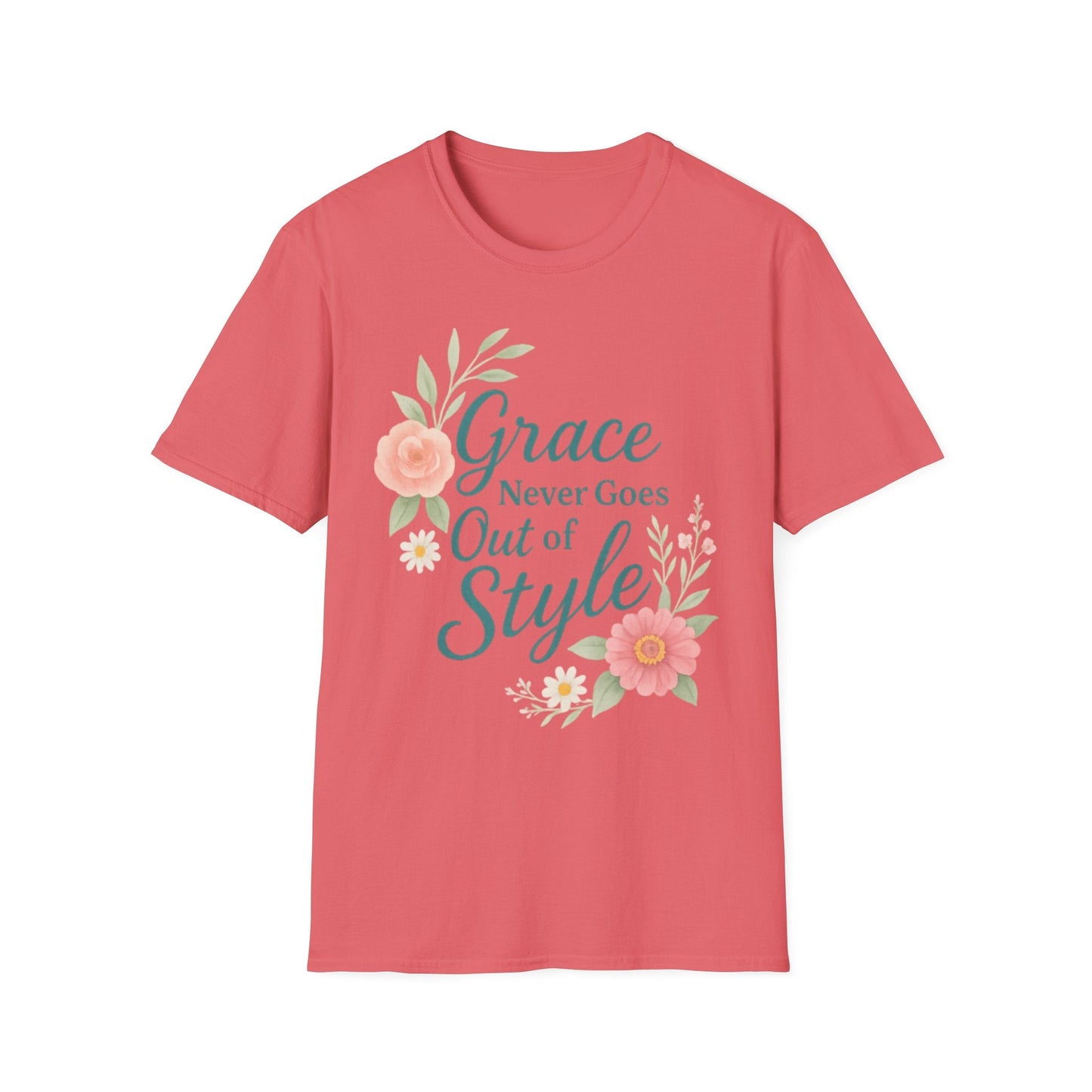 Grace Never Goes Out of Style - Floral Quote T-Shirt - Shirt Happens Graphics