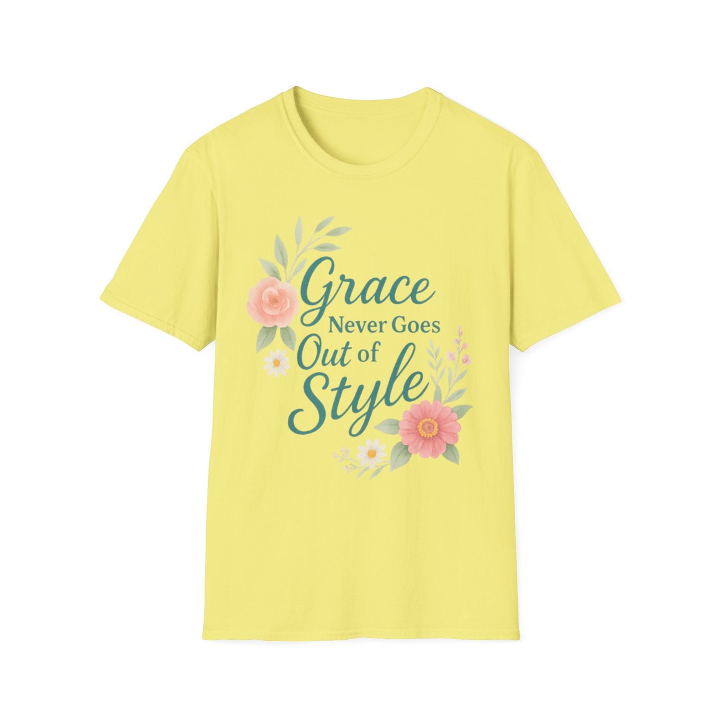 Grace Never Goes Out of Style - Floral Quote T-Shirt - Shirt Happens Graphics