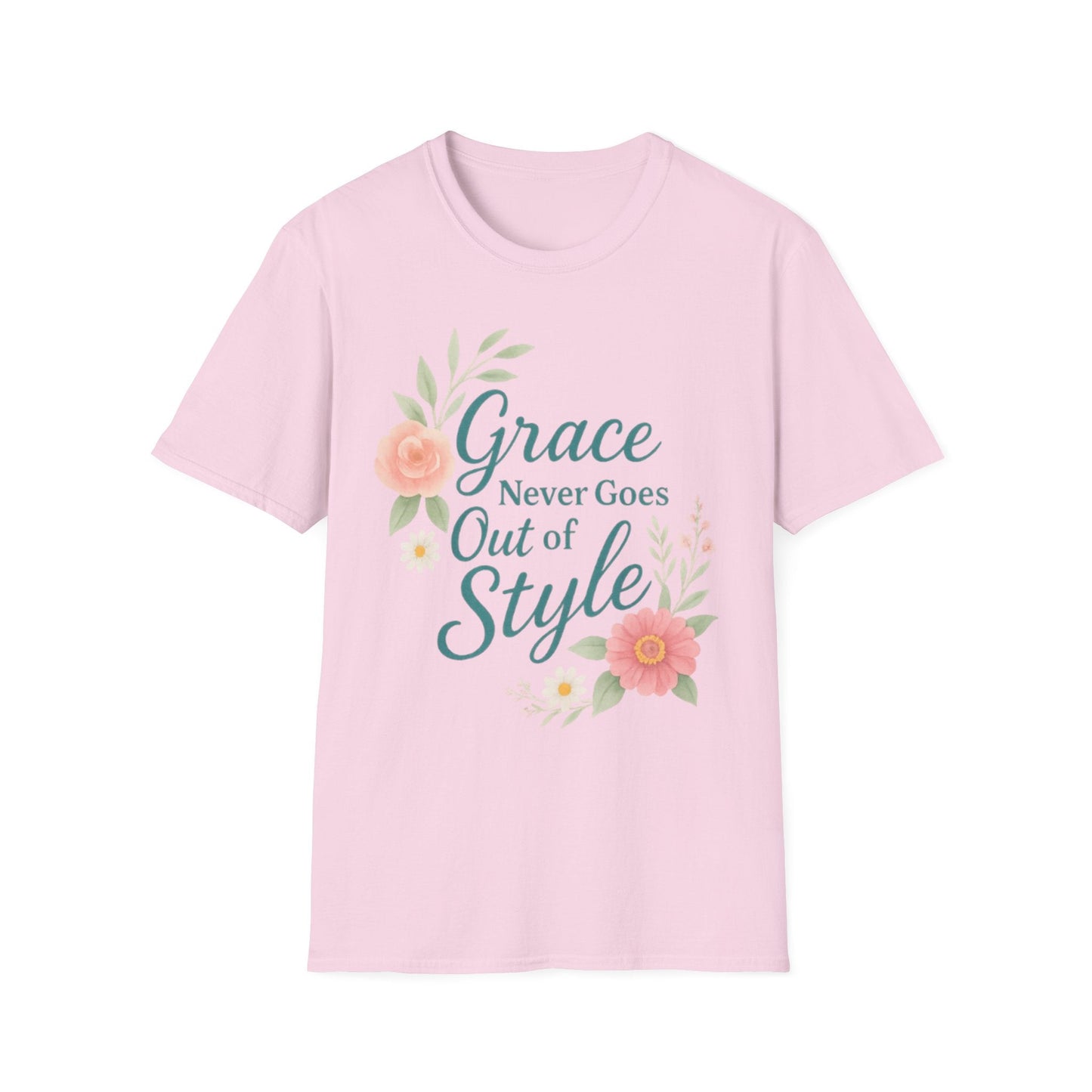 Grace Never Goes Out of Style - Floral Quote T-Shirt - Shirt Happens Graphics