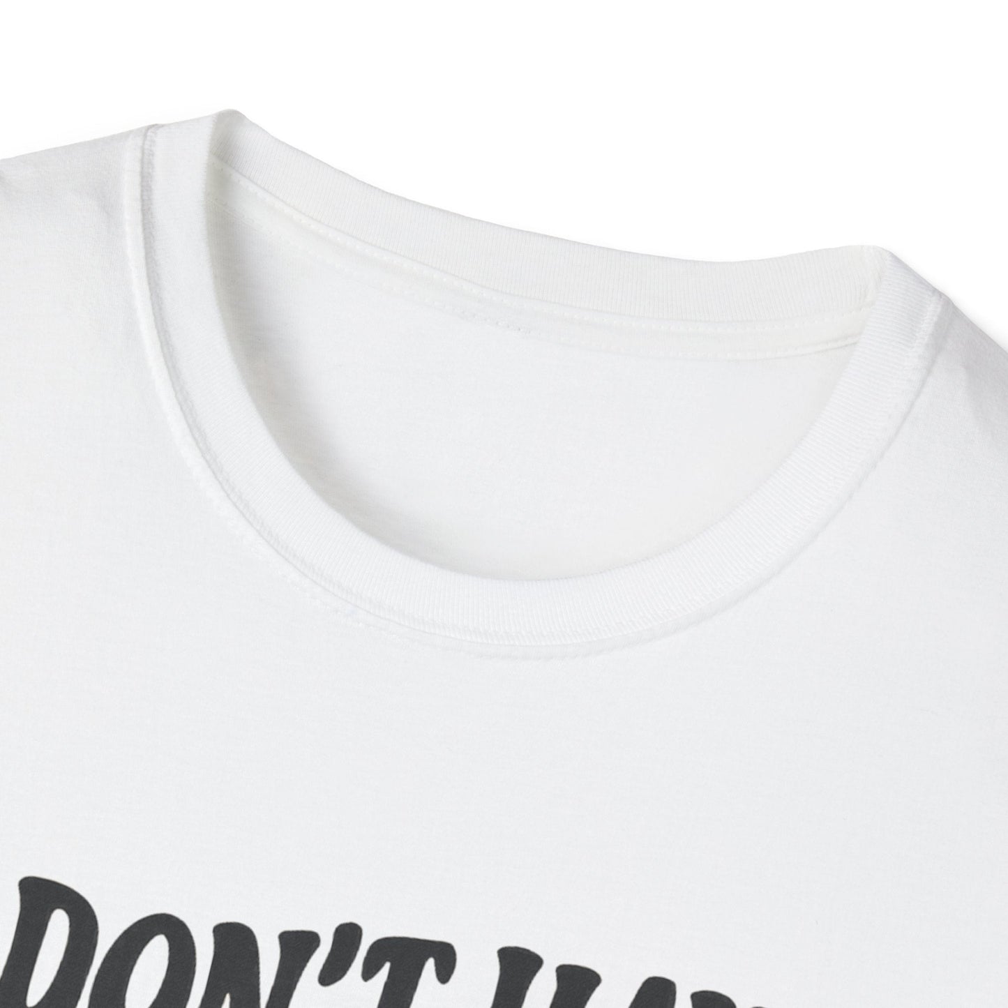 I Don't Have an Attitude, Overstimulated Babe - Sarcastic Tee - Shirt Happens Graphics