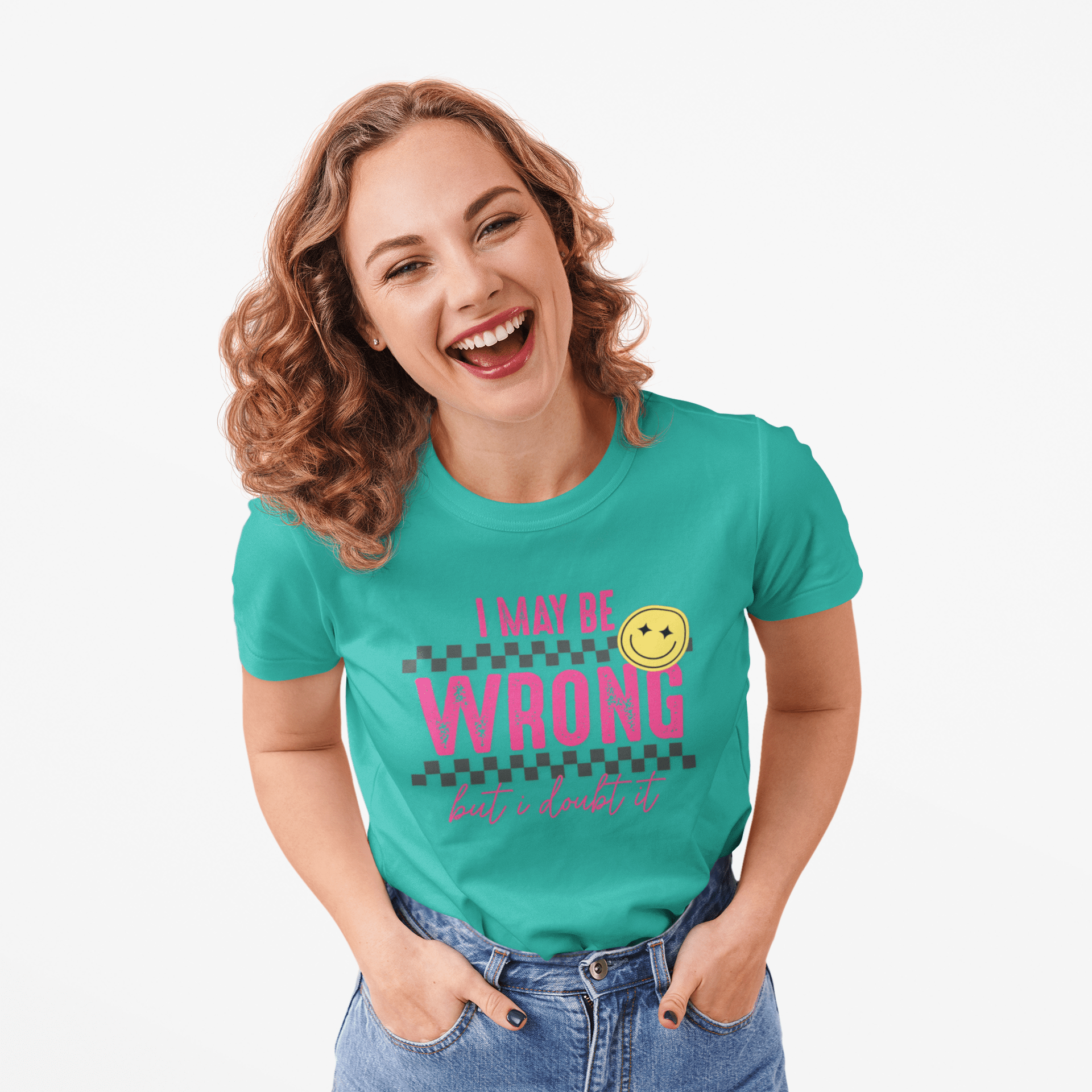 I may be wrong, but probably not - Funny graphic tee - Shirt Happens Graphics