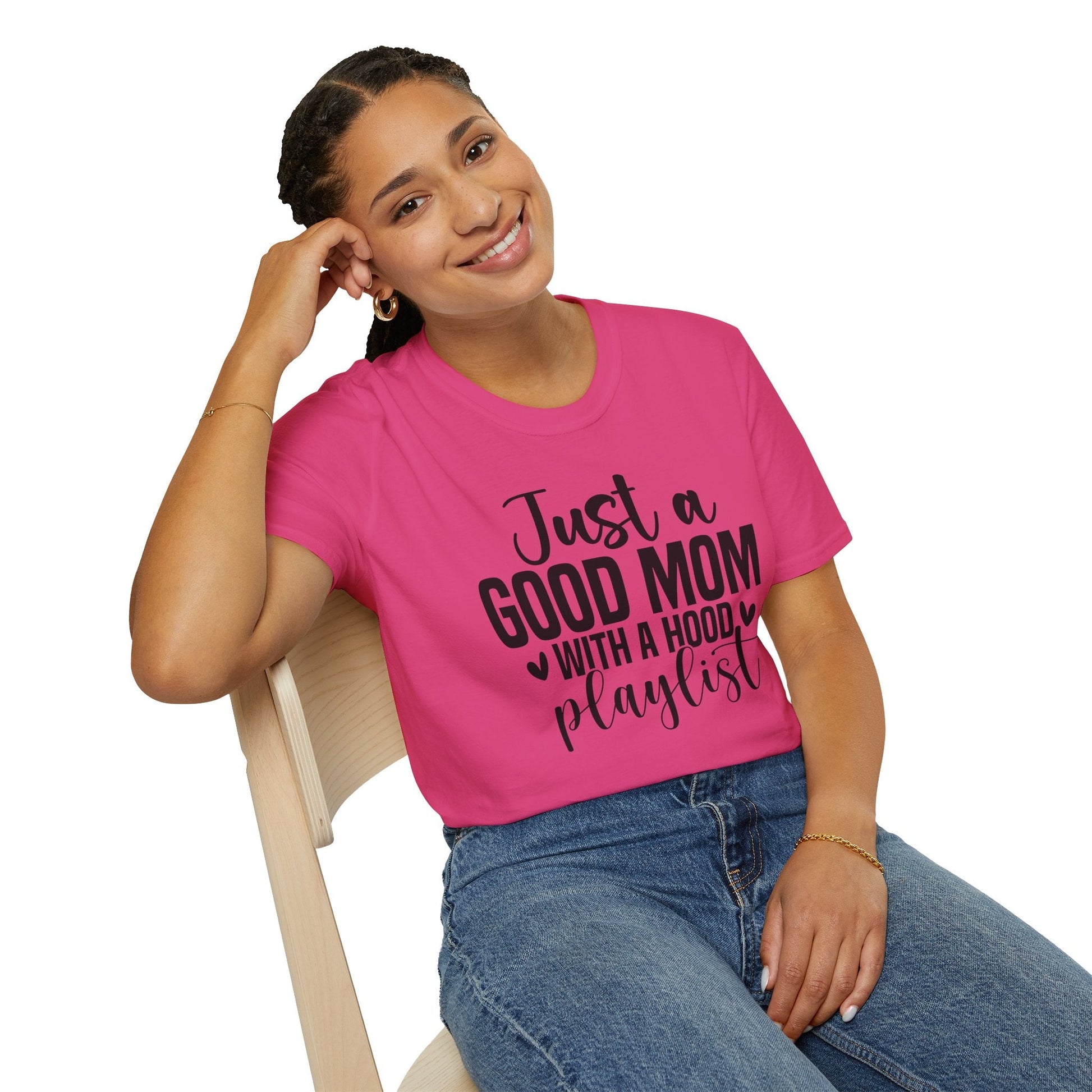 Just a Good Mom with a Hood Playlist T-Shirt | Funny and True Facts about me as a mom tee - Shirt Happens Graphics