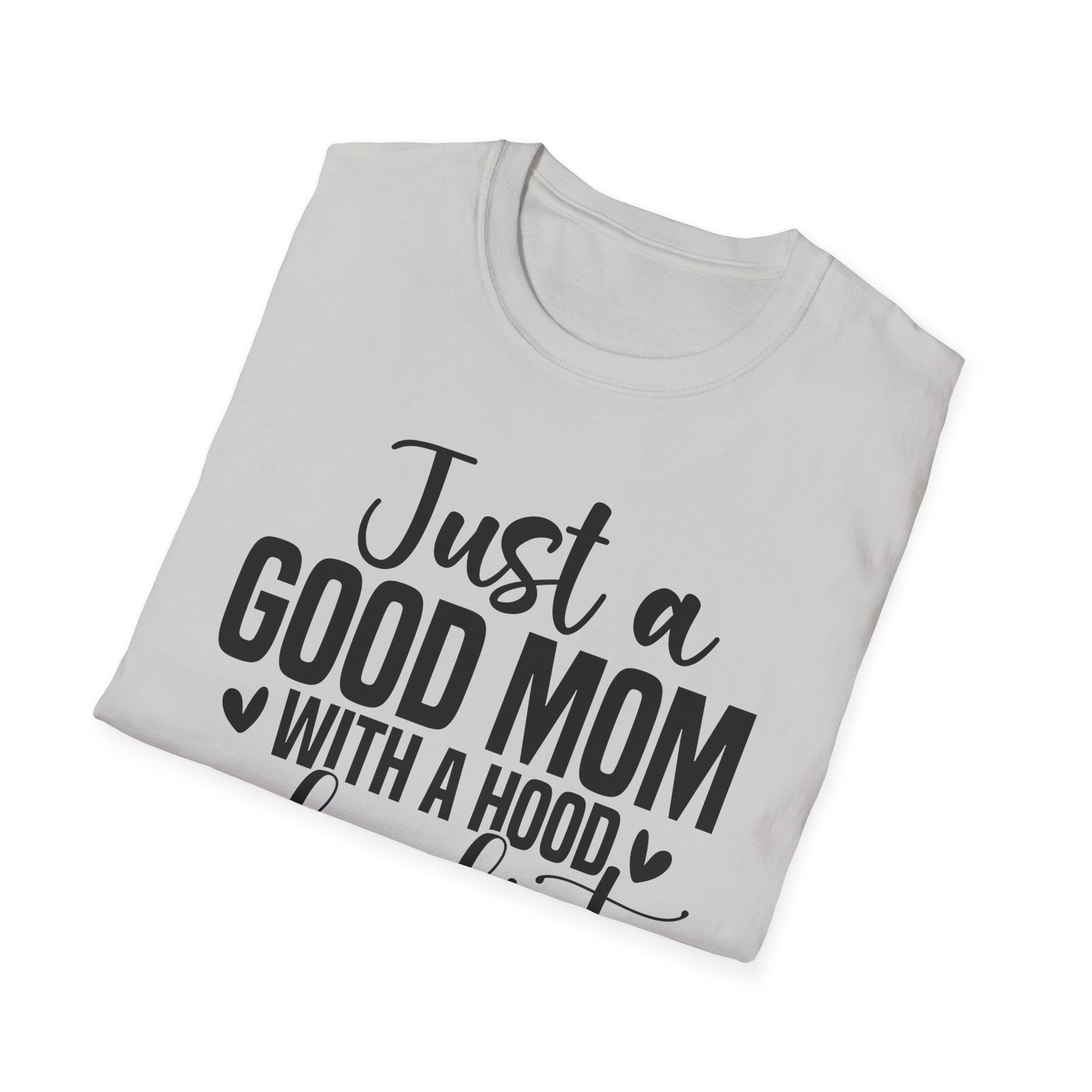 Just a Good Mom with a Hood Playlist T-Shirt | Funny and True Facts about me as a mom tee - Shirt Happens Graphics