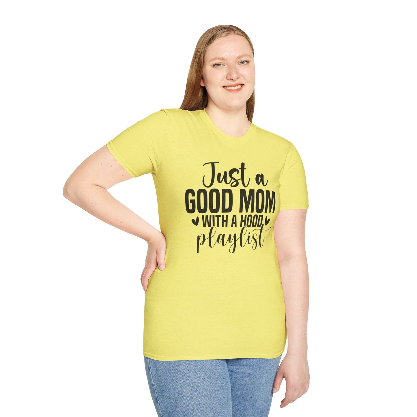 Just a Good Mom with a Hood Playlist T-Shirt | Funny and True Facts about me as a mom tee - Shirt Happens Graphics