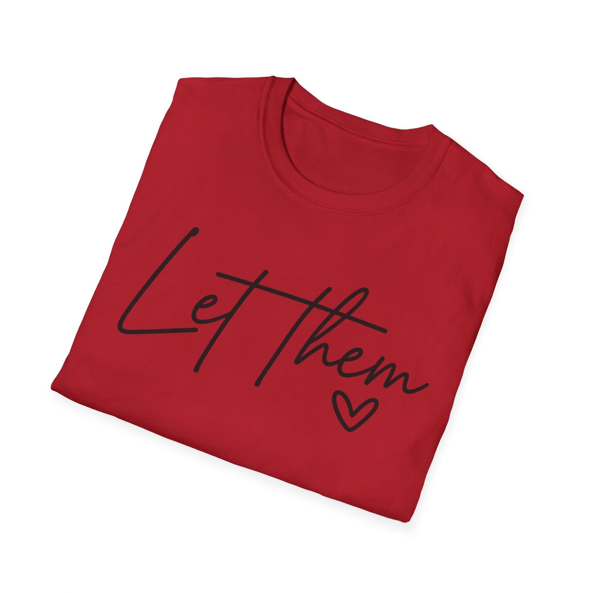 Let Them - Empowering Casual Tee for Everyday Wear - Shirt Happens Graphics