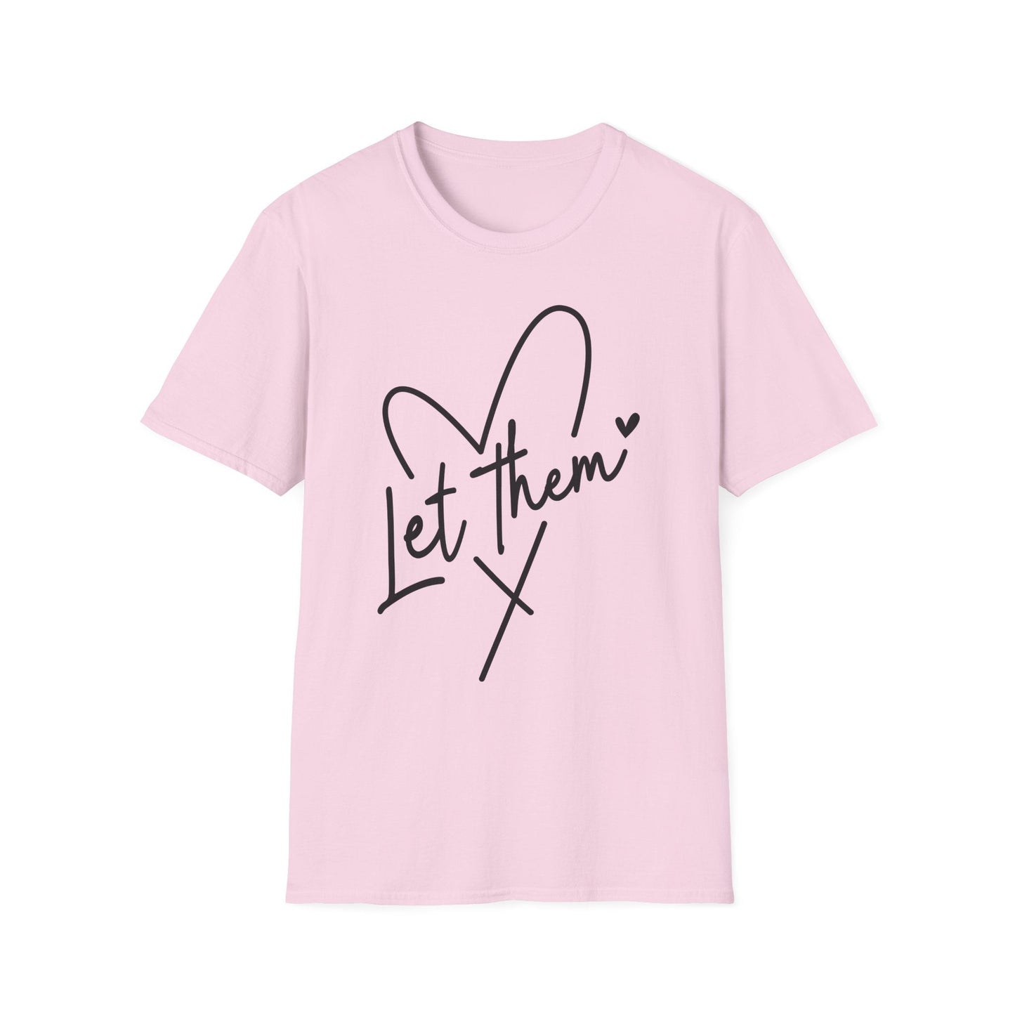 Let Them - Theory / Heart Design Graphic Tee - Shirt Happens Graphics