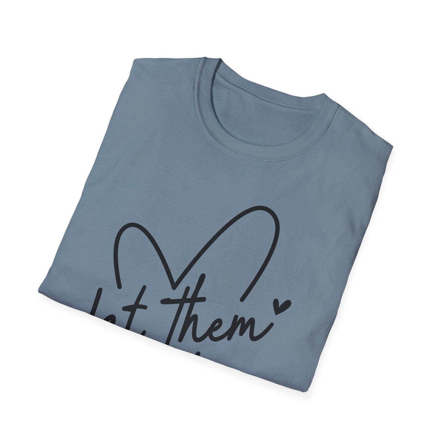 Let Them - Theory / Heart Design Graphic Tee - Shirt Happens Graphics