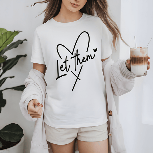 Let Them - Theory / Heart Design Graphic Tee - Shirt Happens Graphics