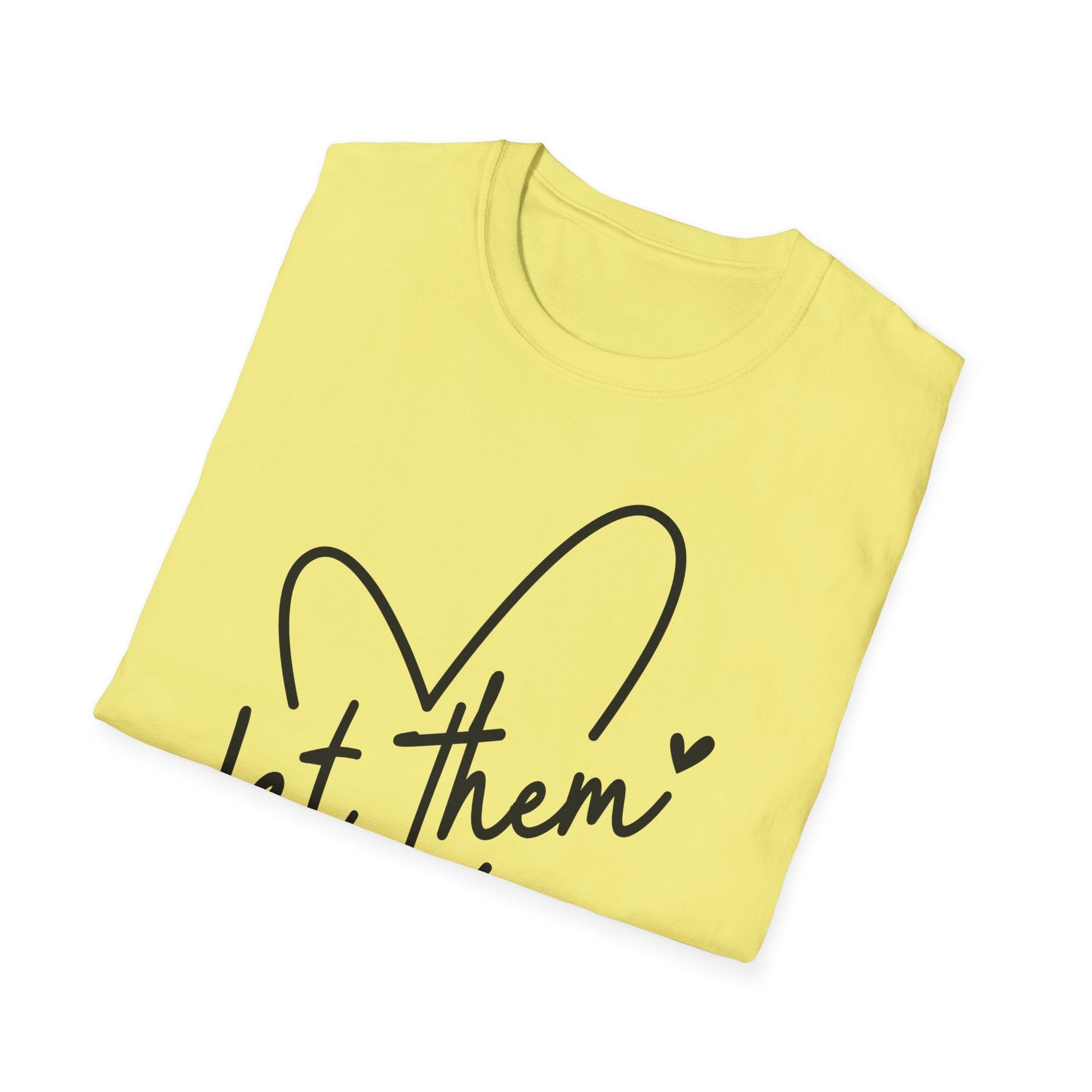 Let Them - Theory / Heart Design Graphic Tee - Shirt Happens Graphics