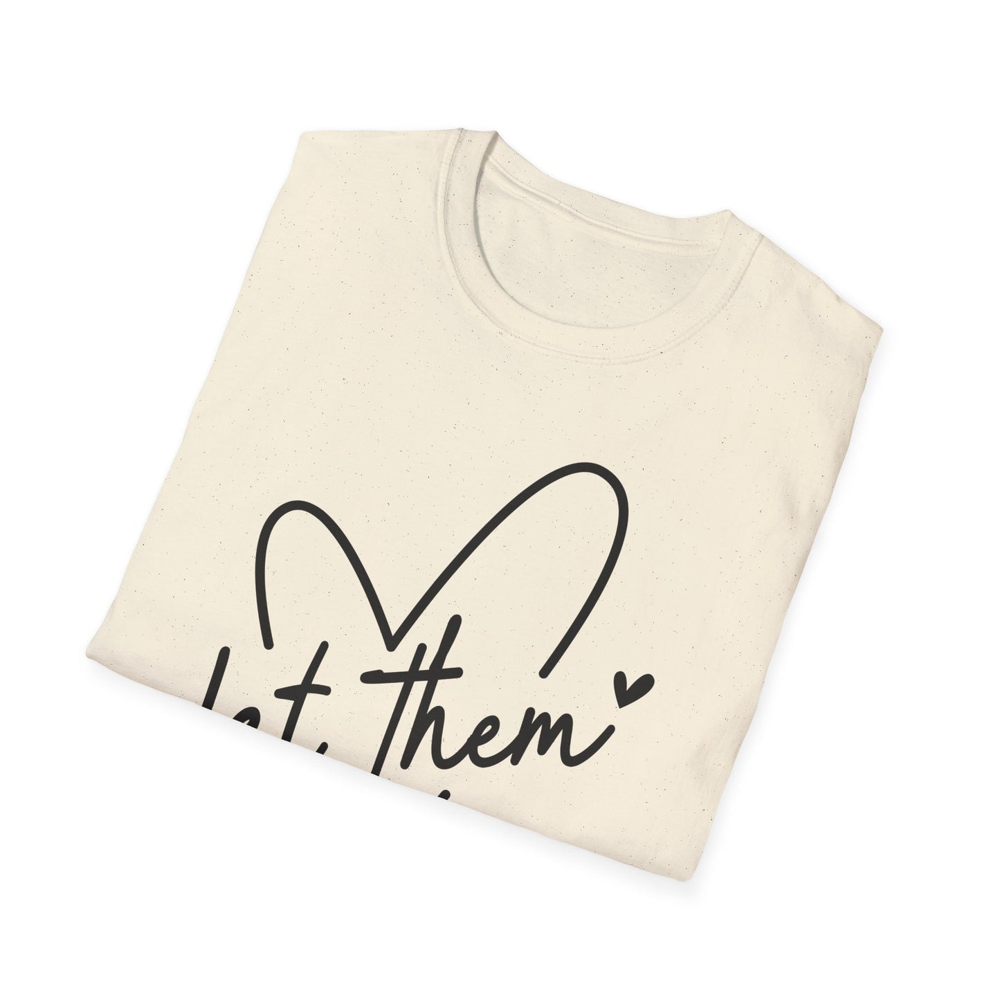 Let Them - Theory / Heart Design Graphic Tee - Shirt Happens Graphics