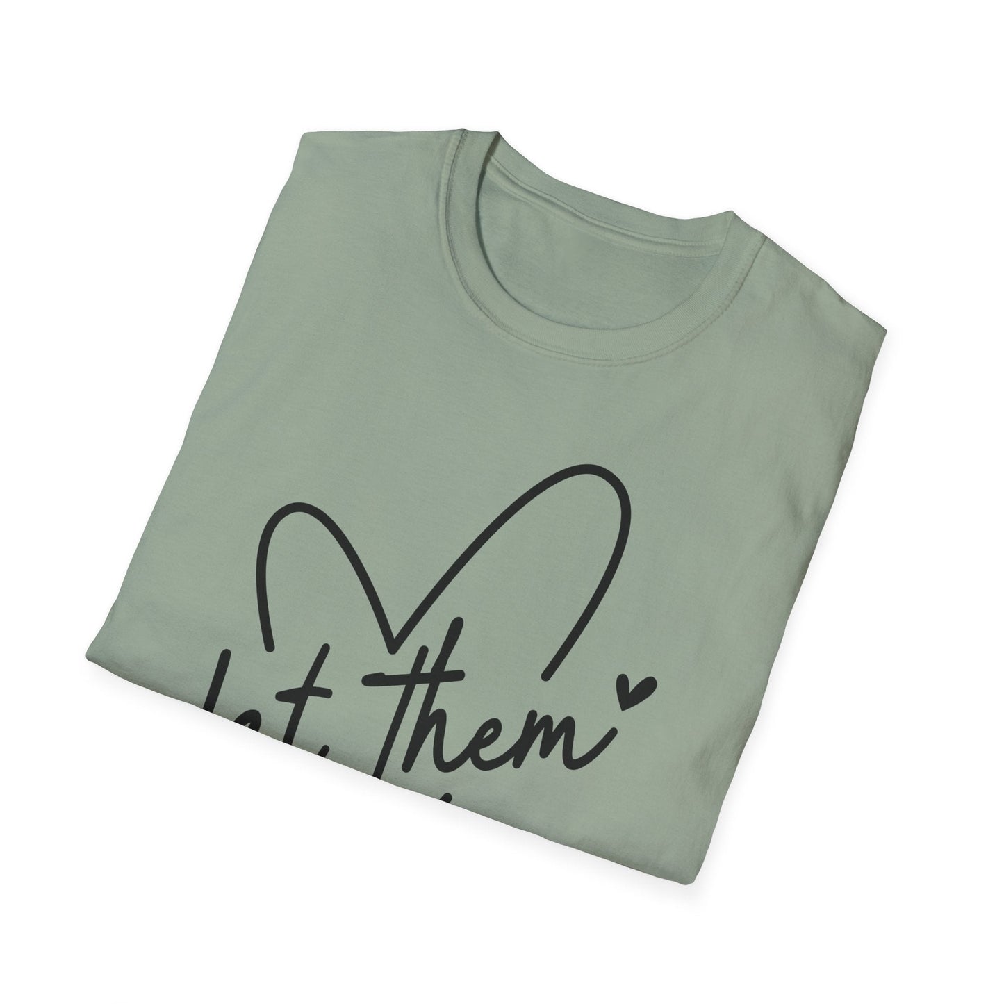 Let Them - Theory / Heart Design Graphic Tee - Shirt Happens Graphics