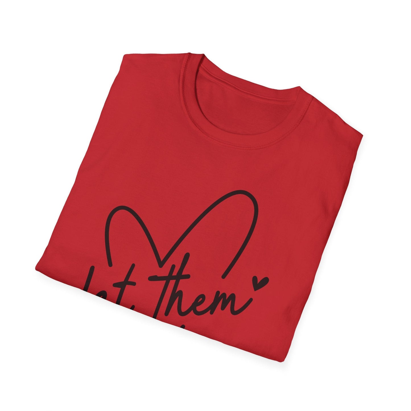 Let Them - Theory / Heart Design Graphic Tee - Shirt Happens Graphics
