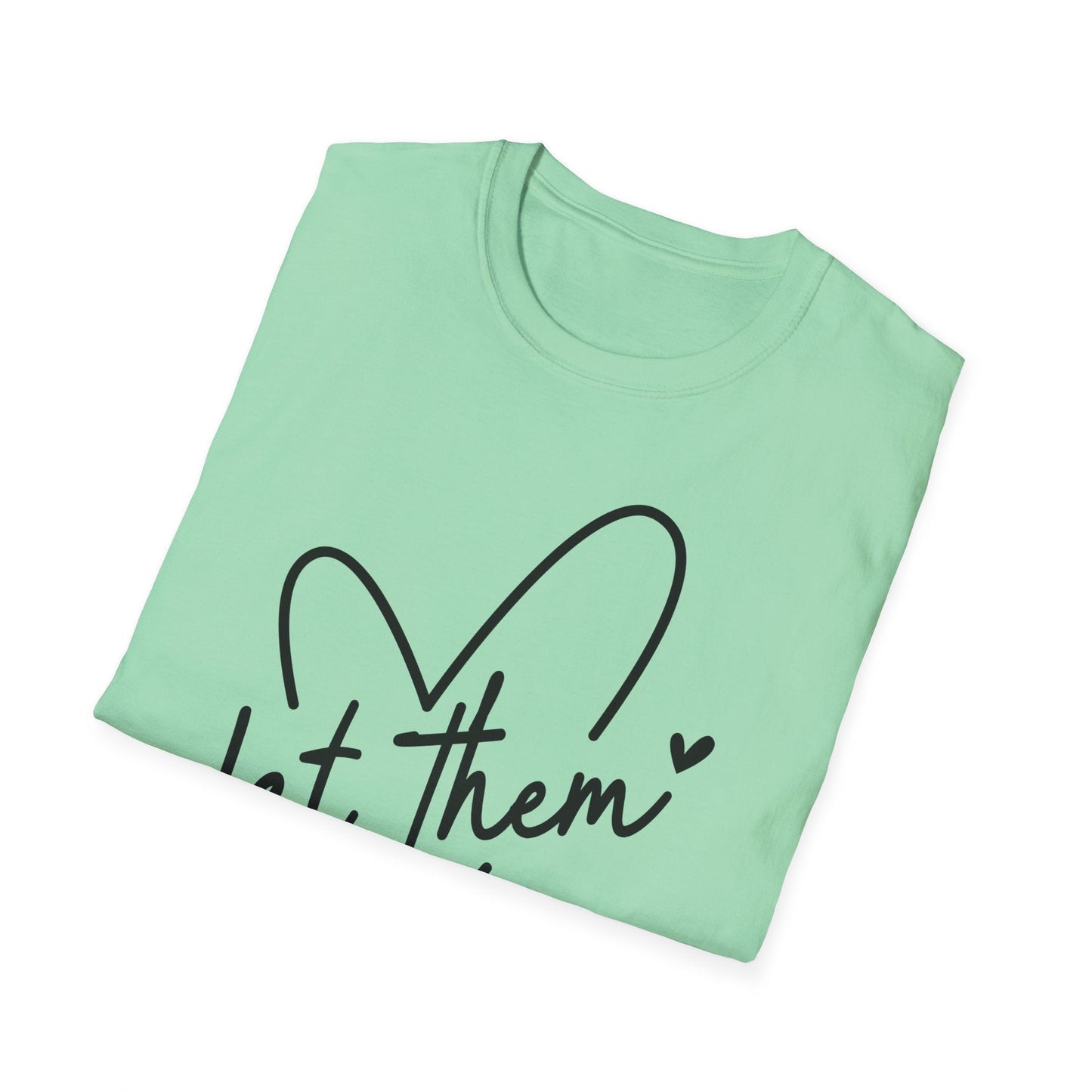Let Them - Theory / Heart Design Graphic Tee - Shirt Happens Graphics
