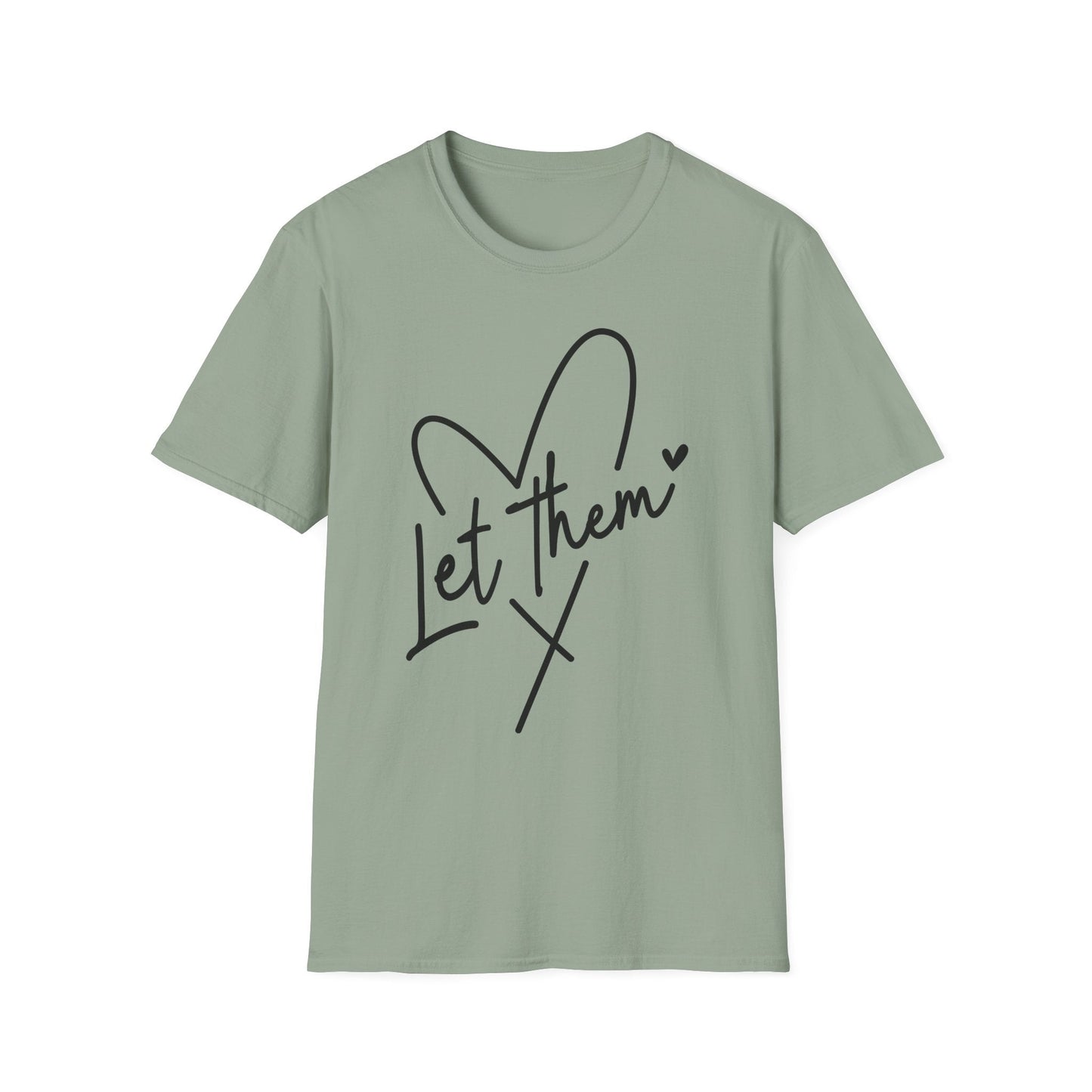 Let Them - Theory / Heart Design Graphic Tee - Shirt Happens Graphics