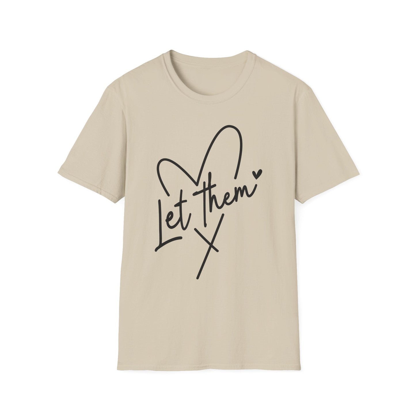 Let Them - Theory / Heart Design Graphic Tee - Shirt Happens Graphics