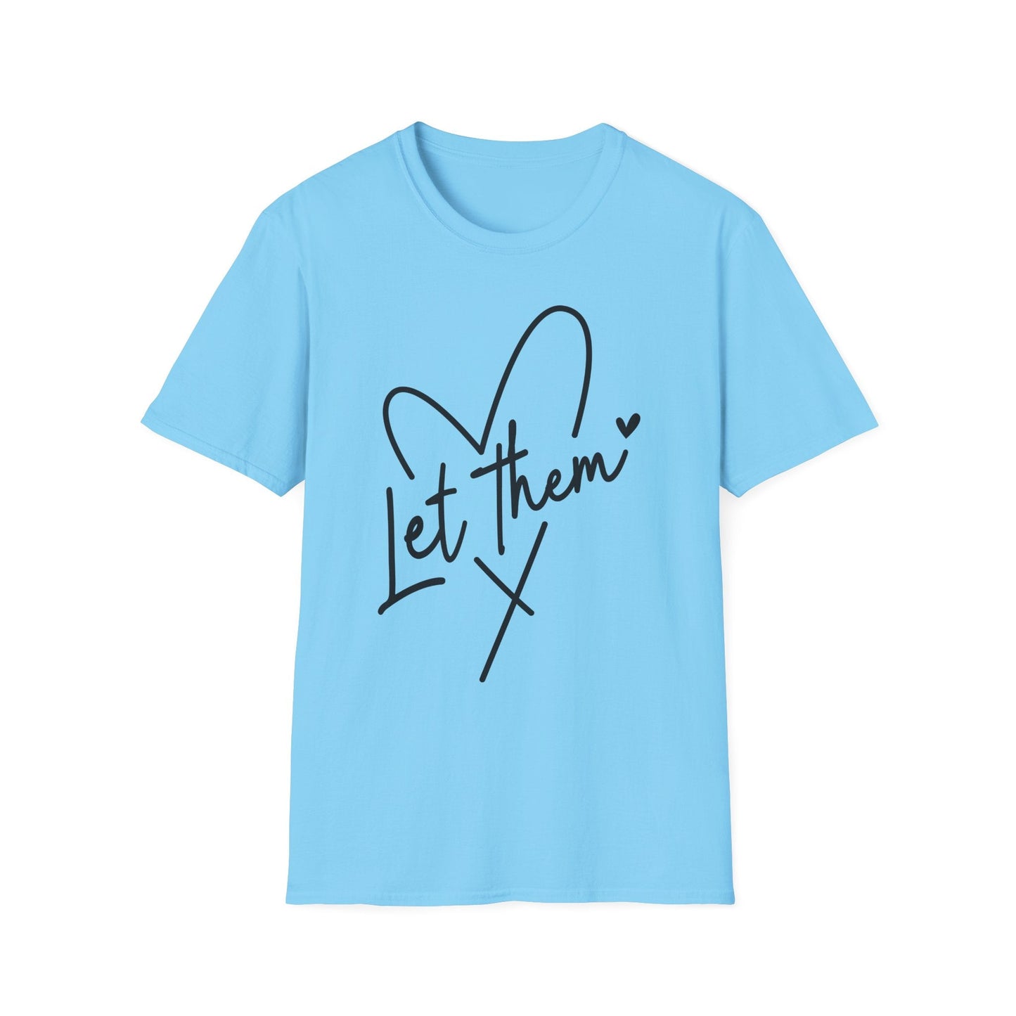 Let Them - Theory / Heart Design Graphic Tee - Shirt Happens Graphics