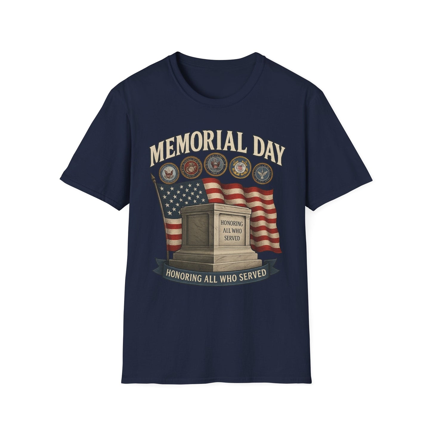 Memorial Day Tribute T-Shirt - Honoring All Who Served - Shirt Happens Graphics