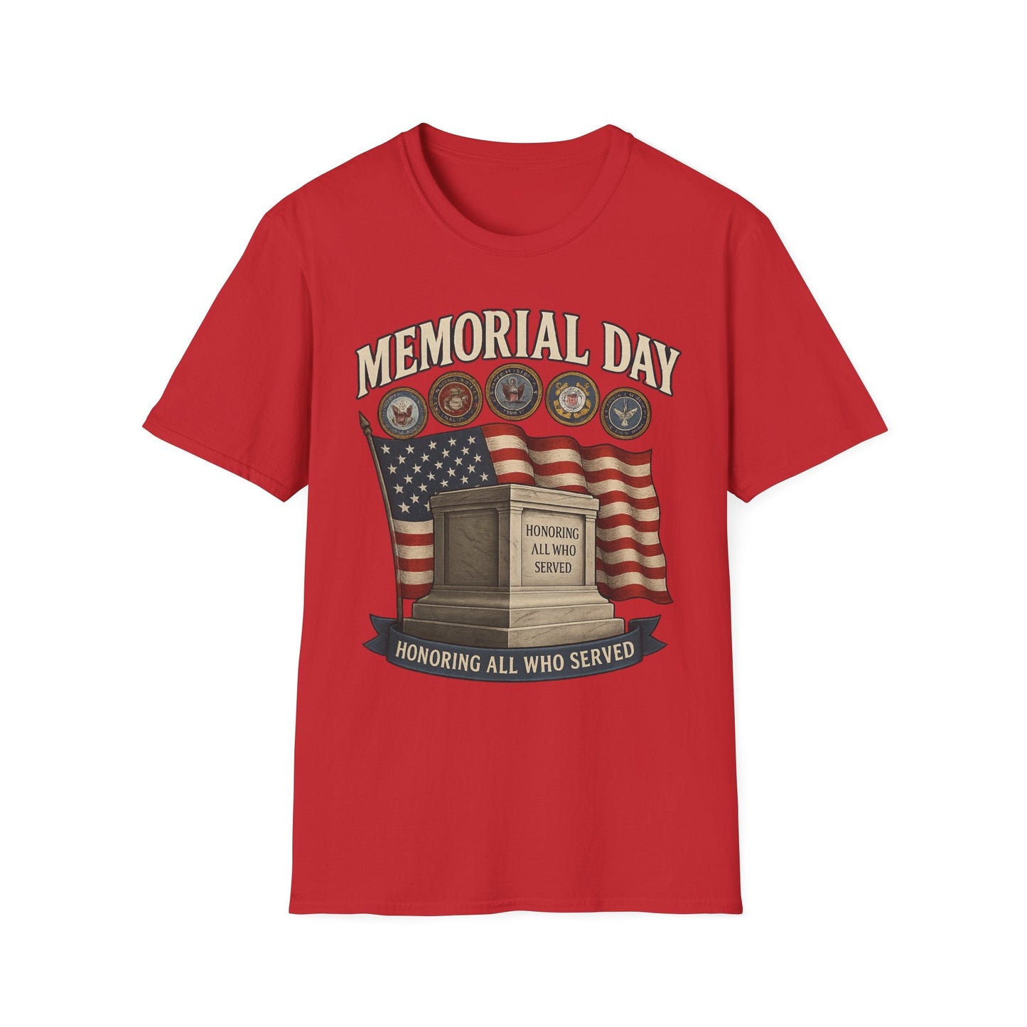 Memorial Day Tribute T-Shirt - Honoring All Who Served - Shirt Happens Graphics
