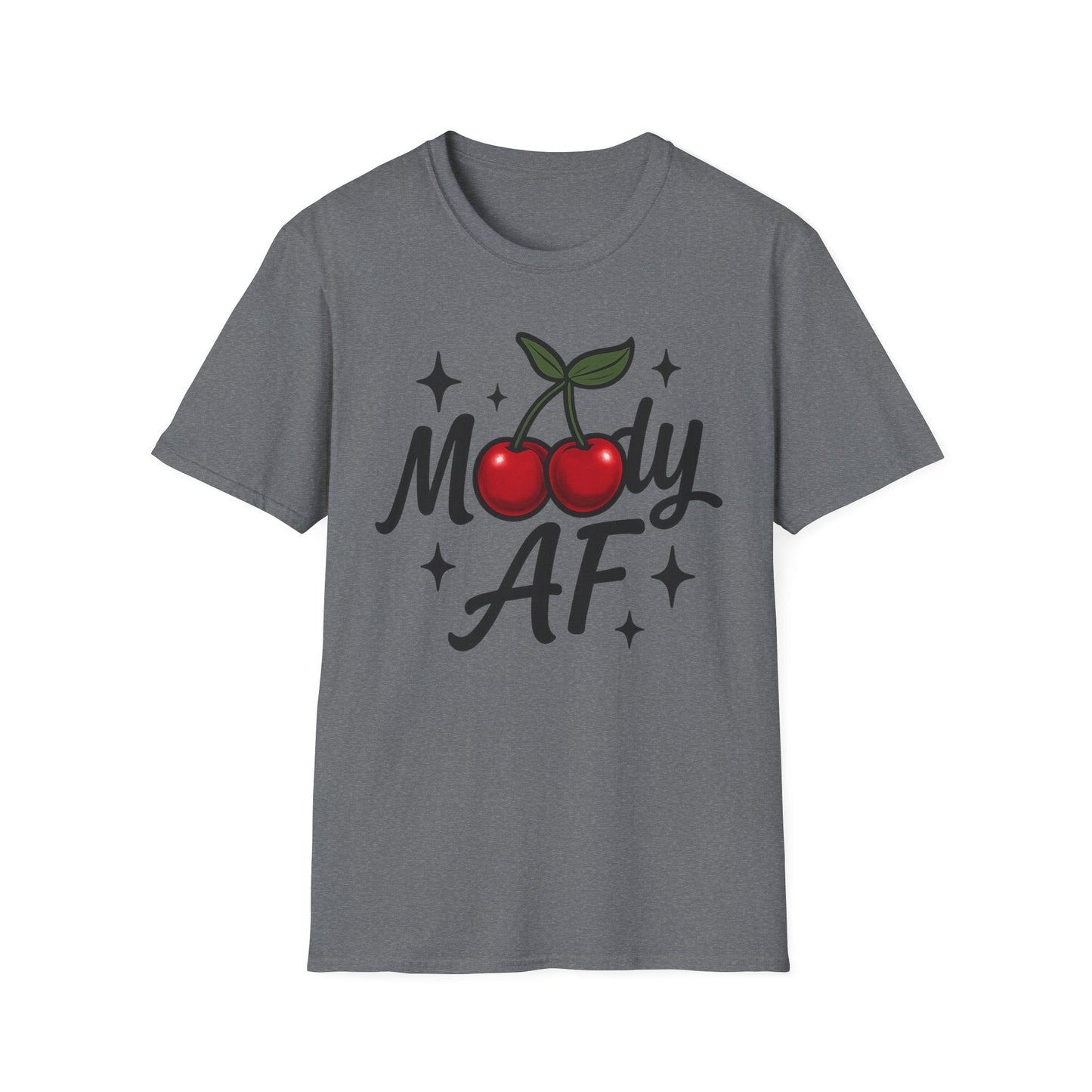 Moody AF T-Shirt | Cute Cherry Graphic Tee - Shirt Happens Graphics