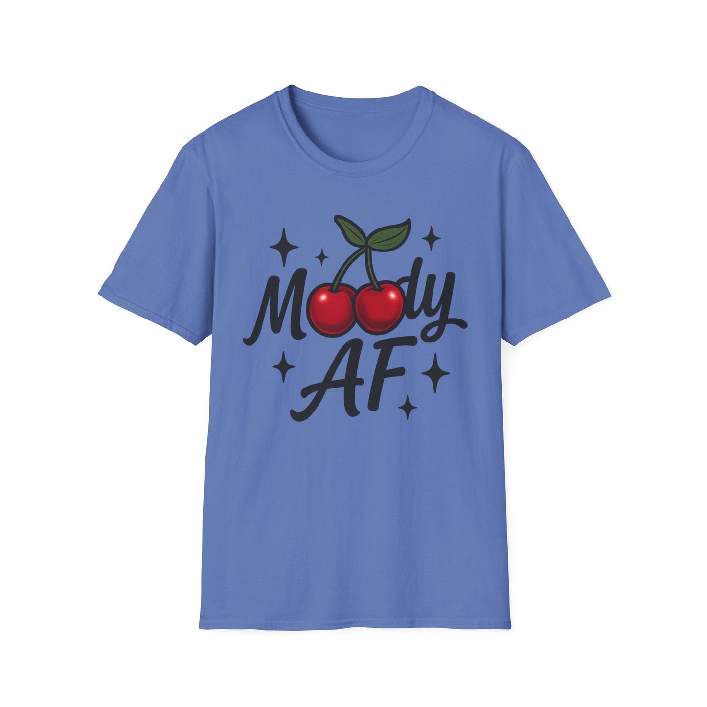 Moody AF T-Shirt | Cute Cherry Graphic Tee - Shirt Happens Graphics