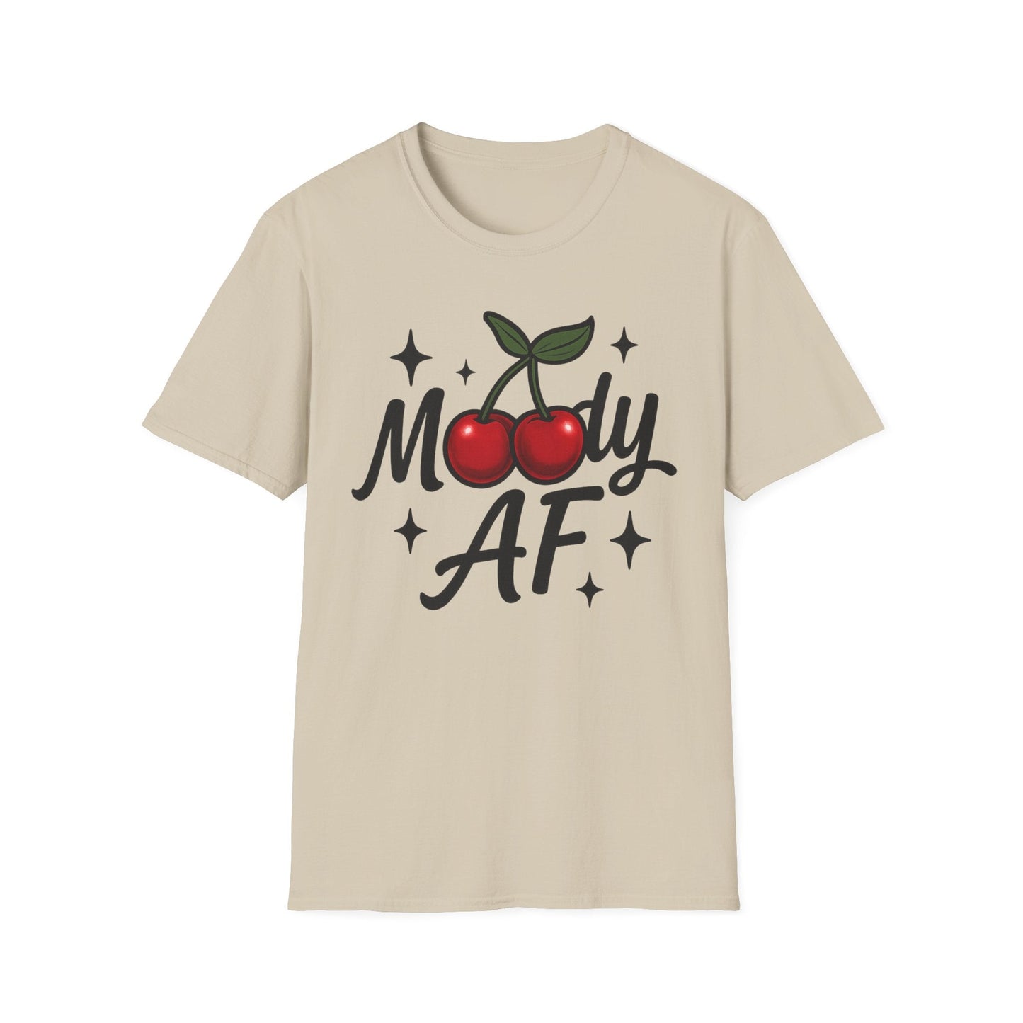 Moody AF T-Shirt | Cute Cherry Graphic Tee - Shirt Happens Graphics