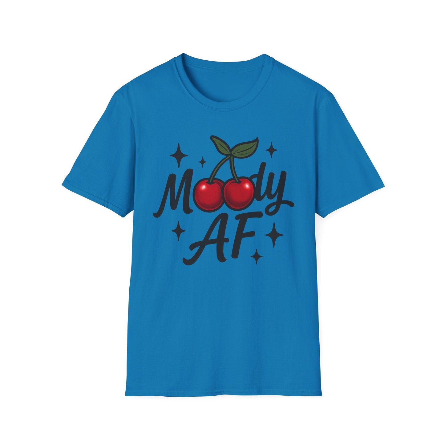 Moody AF T-Shirt | Cute Cherry Graphic Tee - Shirt Happens Graphics