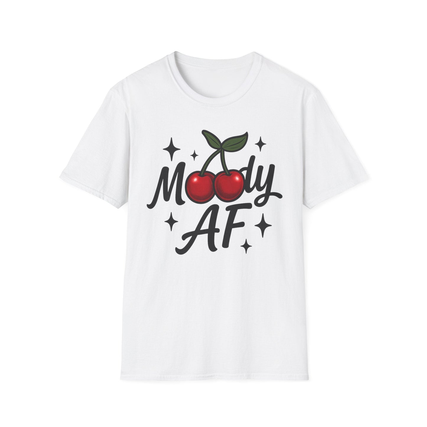 Moody AF T-Shirt | Cute Cherry Graphic Tee - Shirt Happens Graphics