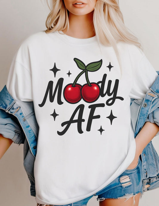 Moody AF T-Shirt | Cute Cherry Graphic Tee - Shirt Happens Graphics