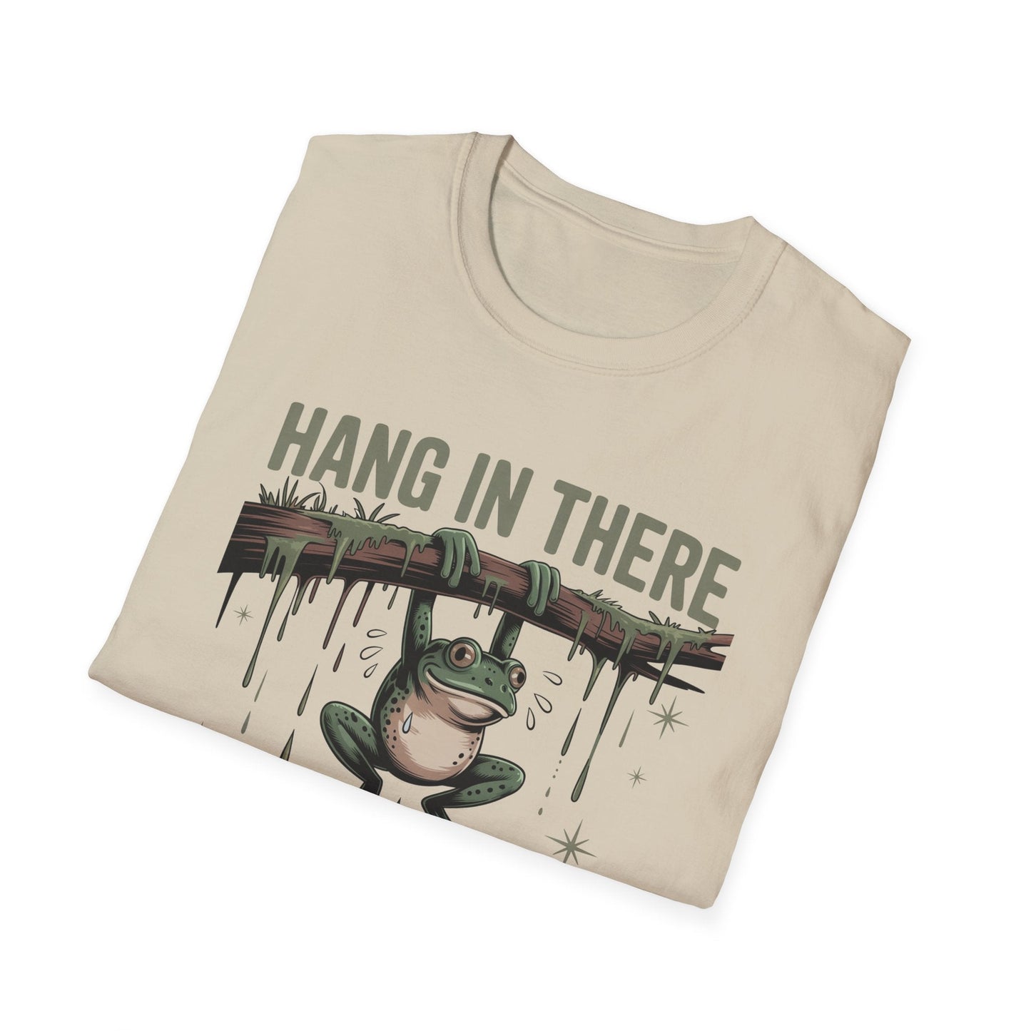 Motivational Frog T-Shirt, Hang in There Tee, Funny Gift for Friends, Unisex Casual Wear, Positive Vibes Shirt, Encouragement T-Shirt - Shirt Happens Graphics