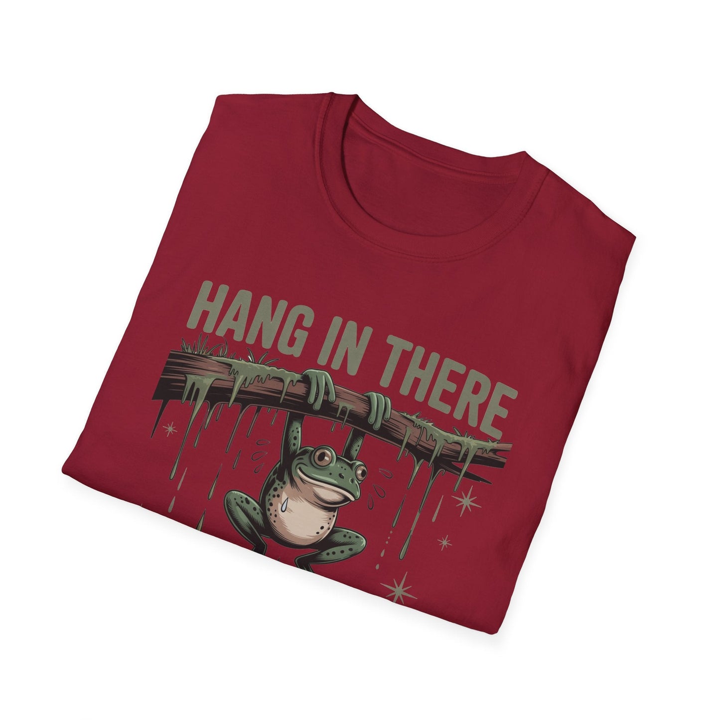 Motivational Frog T-Shirt, Hang in There Tee, Funny Gift for Friends, Unisex Casual Wear, Positive Vibes Shirt, Encouragement T-Shirt - Shirt Happens Graphics