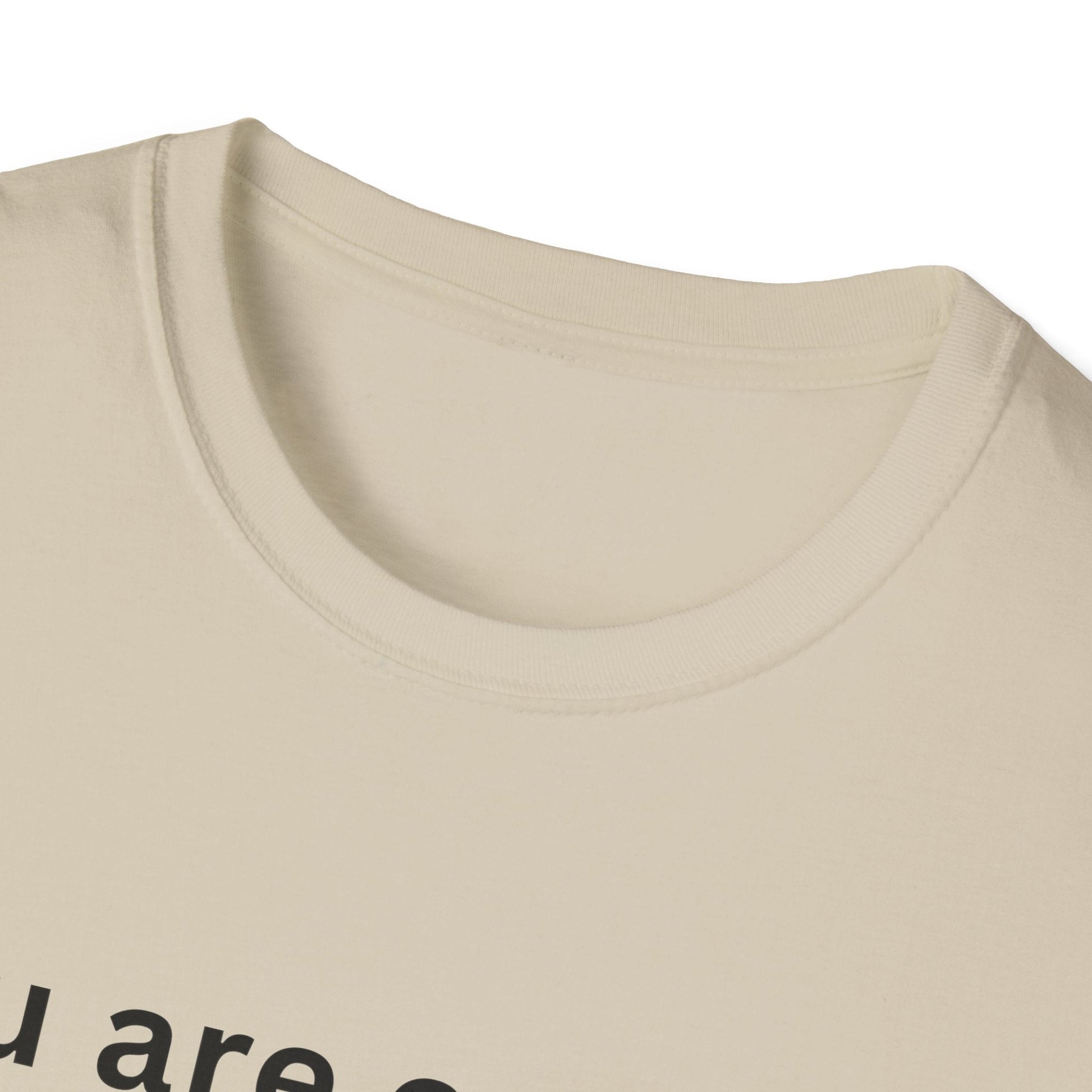 Motivational Unisex T-Shirt - You Are Enough, Inspirational Clothing, Positive Quote Shirt, Self - Love Gift, Casual Wear, Everyday Reminder - Shirt Happens Graphics