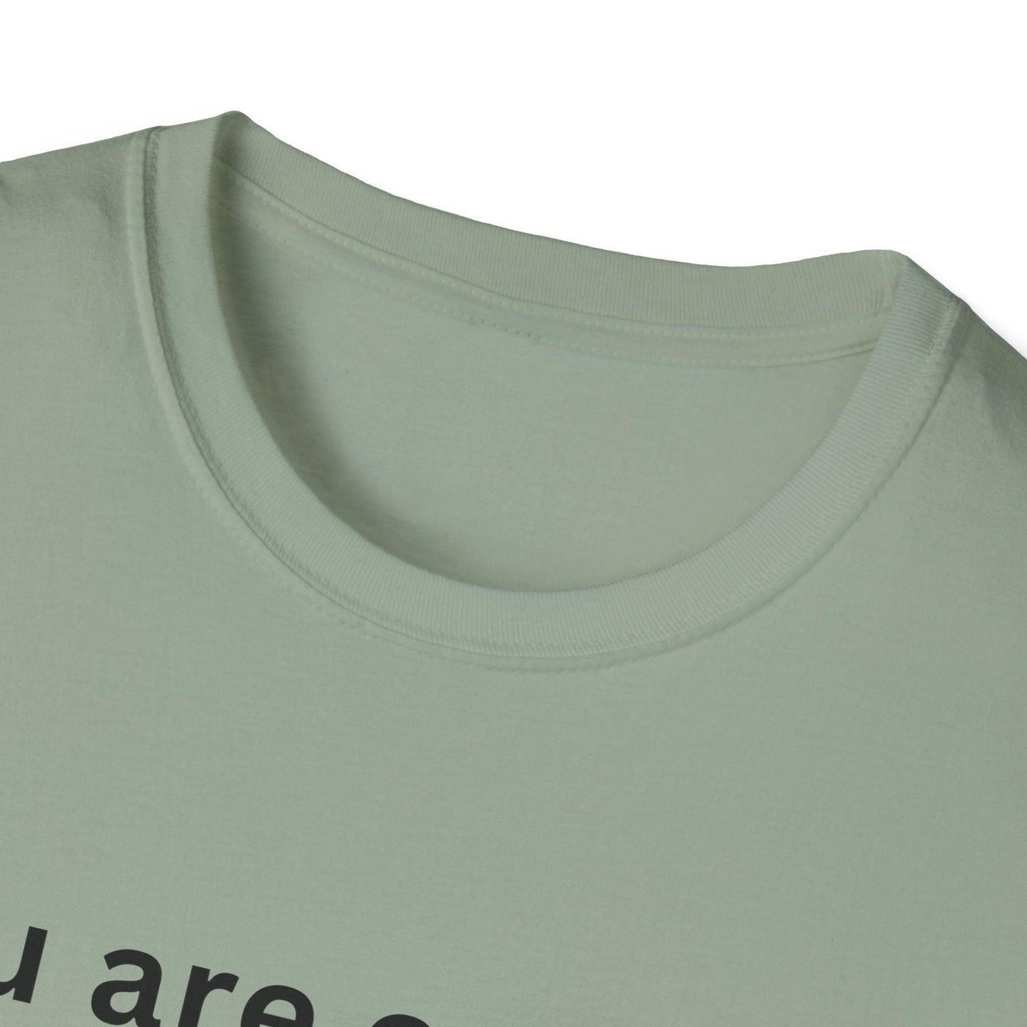 Motivational Unisex T-Shirt - You Are Enough, Inspirational Clothing, Positive Quote Shirt, Self - Love Gift, Casual Wear, Everyday Reminder - Shirt Happens Graphics