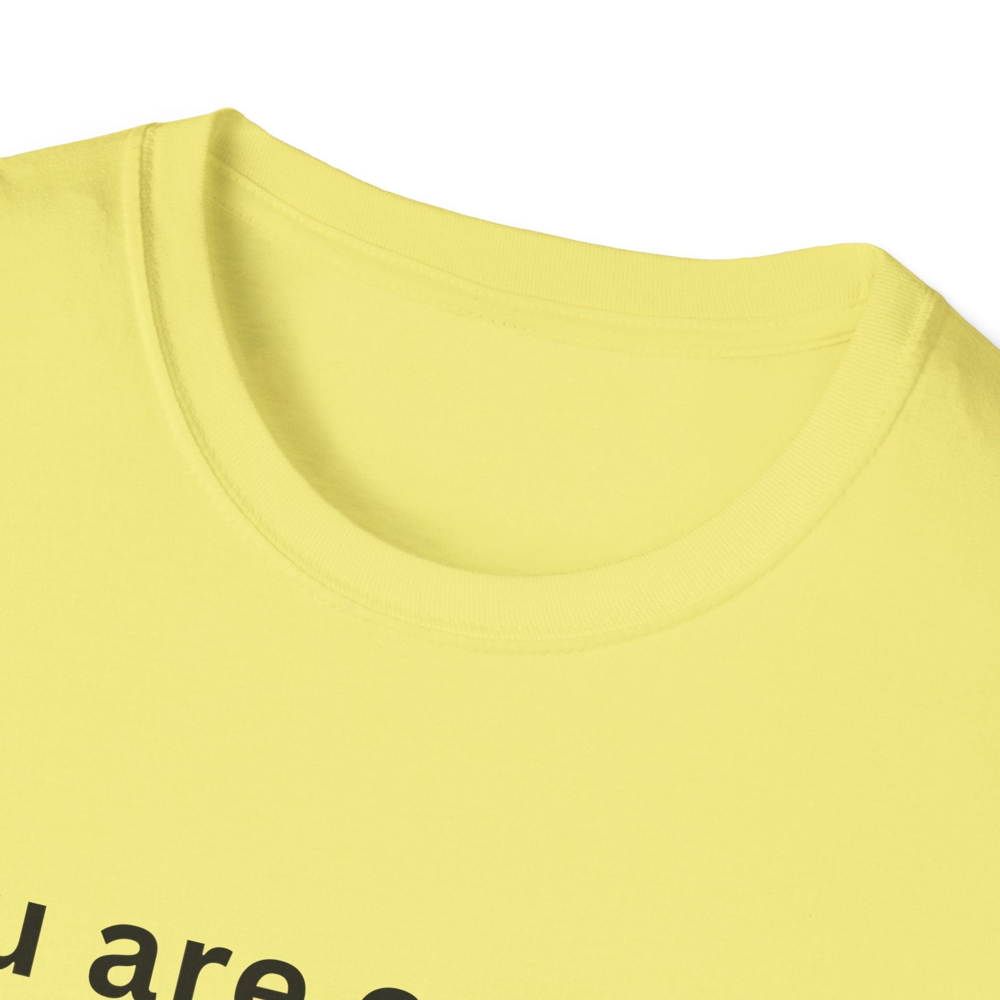 Motivational Unisex T-Shirt - You Are Enough, Inspirational Clothing, Positive Quote Shirt, Self - Love Gift, Casual Wear, Everyday Reminder - Shirt Happens Graphics