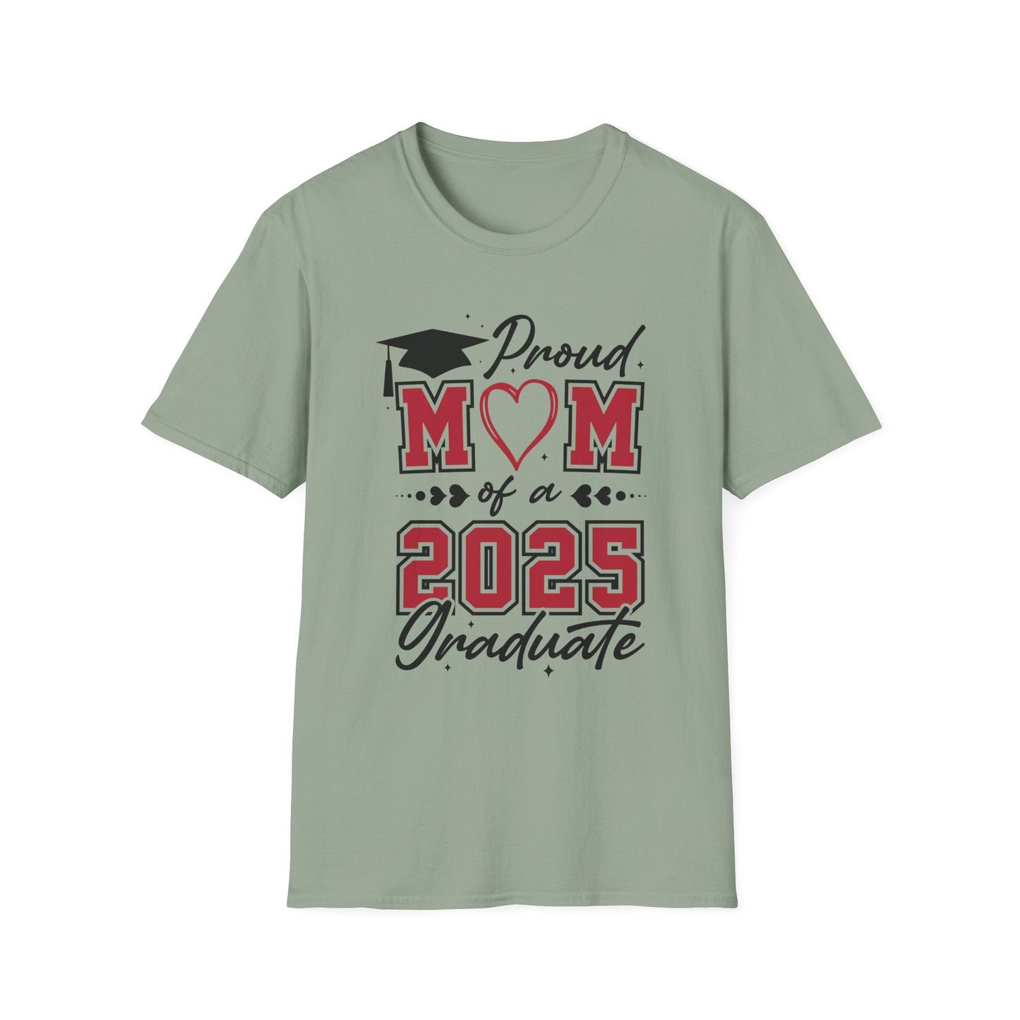 Proud Mom of a 2025 Graduate T-Shirt, Graduation Gift Shirt, Graduation Tee, Family Celebration Apparel, Mother's Day Gift - Shirt Happens Graphics