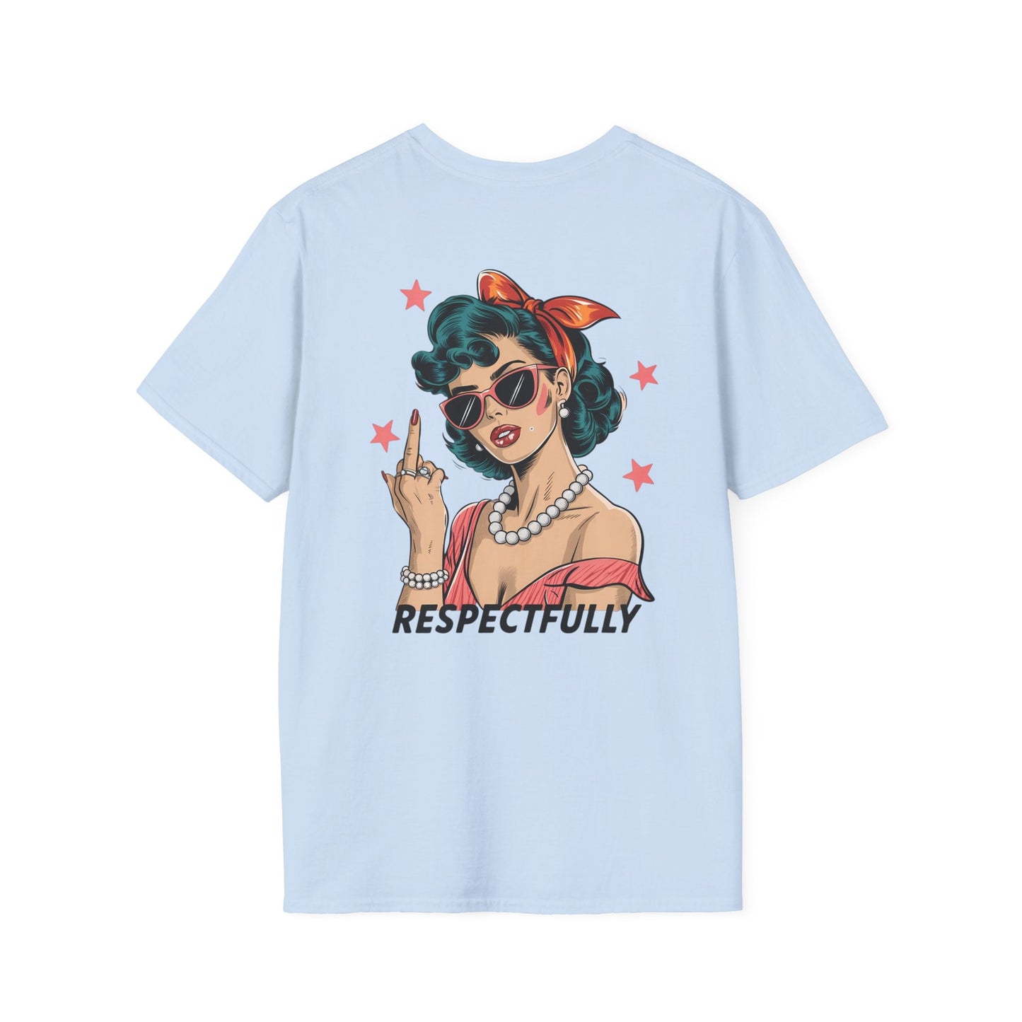 Retro Graphic Tees - Respectfully Statement Shirt - Shirt Happens Graphics