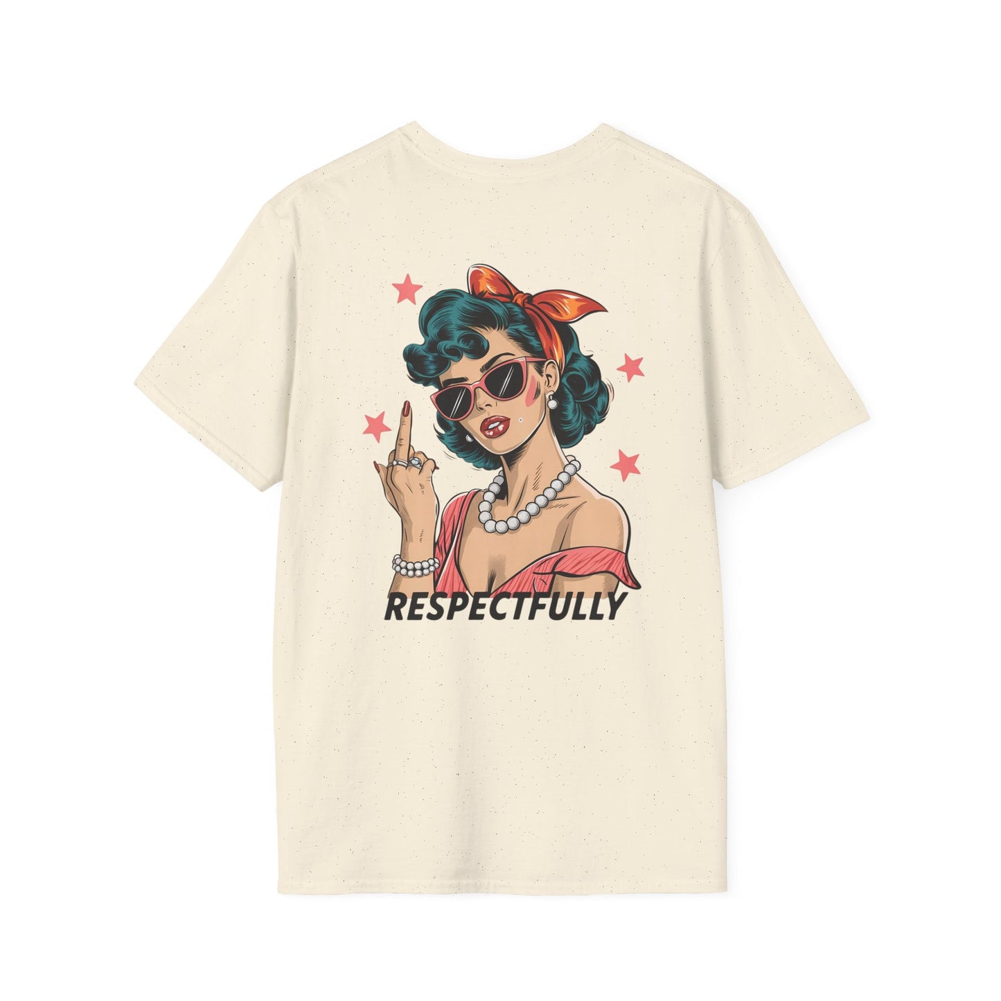 Retro Graphic Tees - Respectfully Statement Shirt - Shirt Happens Graphics