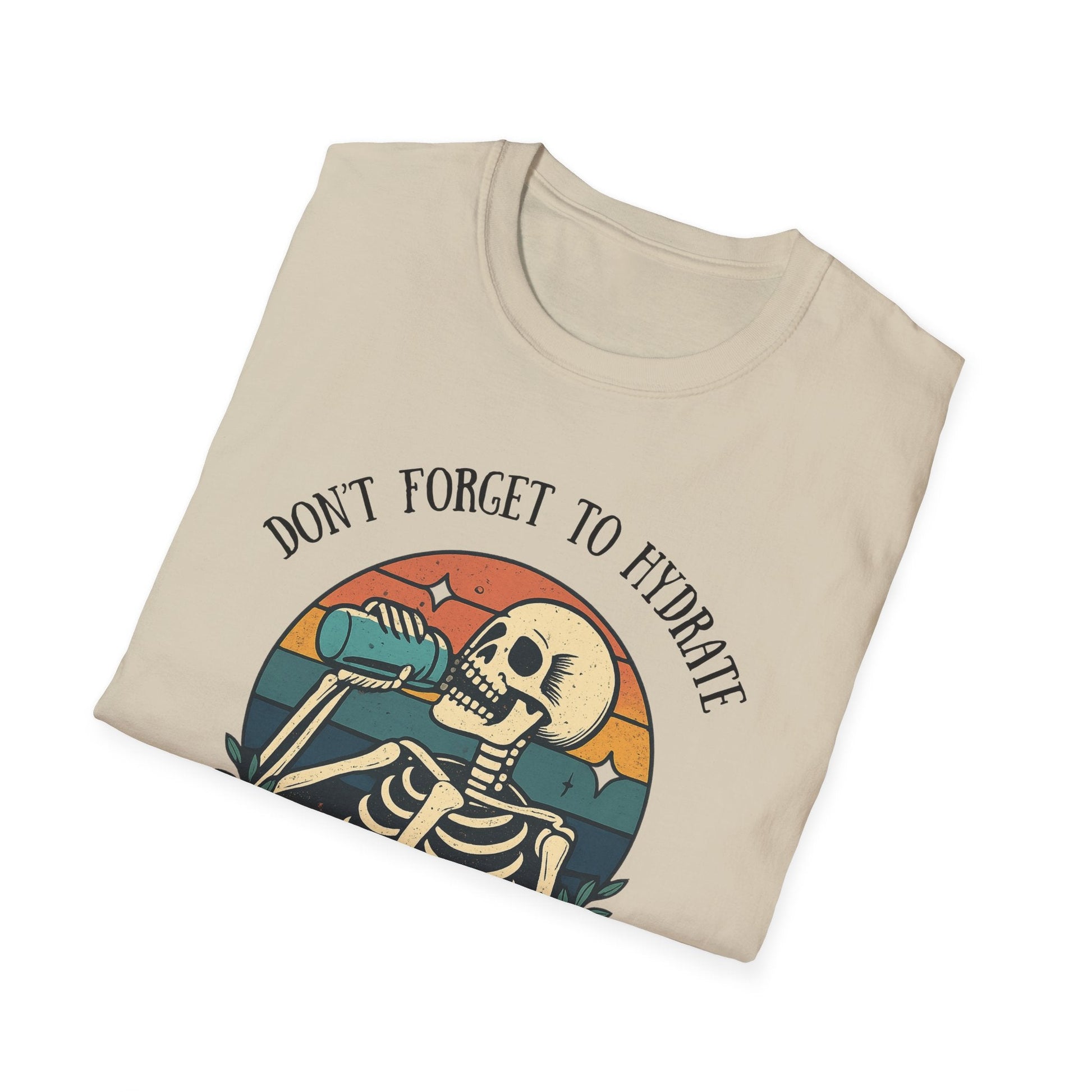 Sarcastic Skeleton Hydration - Graphic Tee - Shirt Happens Graphics