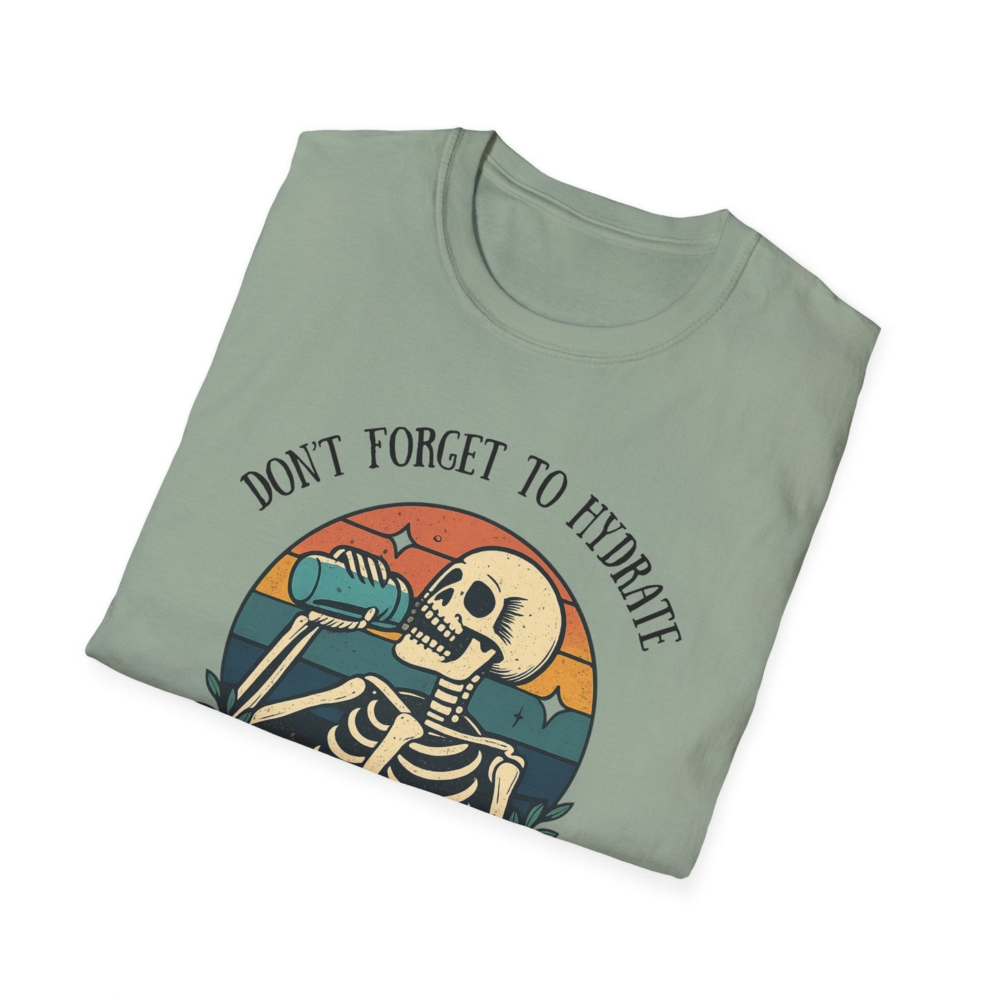 Sarcastic Skeleton Hydration - Graphic Tee - Shirt Happens Graphics