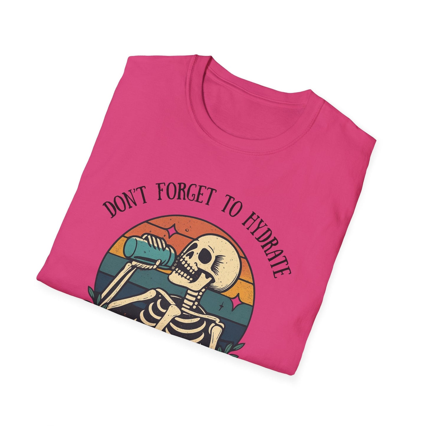 Sarcastic Skeleton Hydration - Graphic Tee - Shirt Happens Graphics