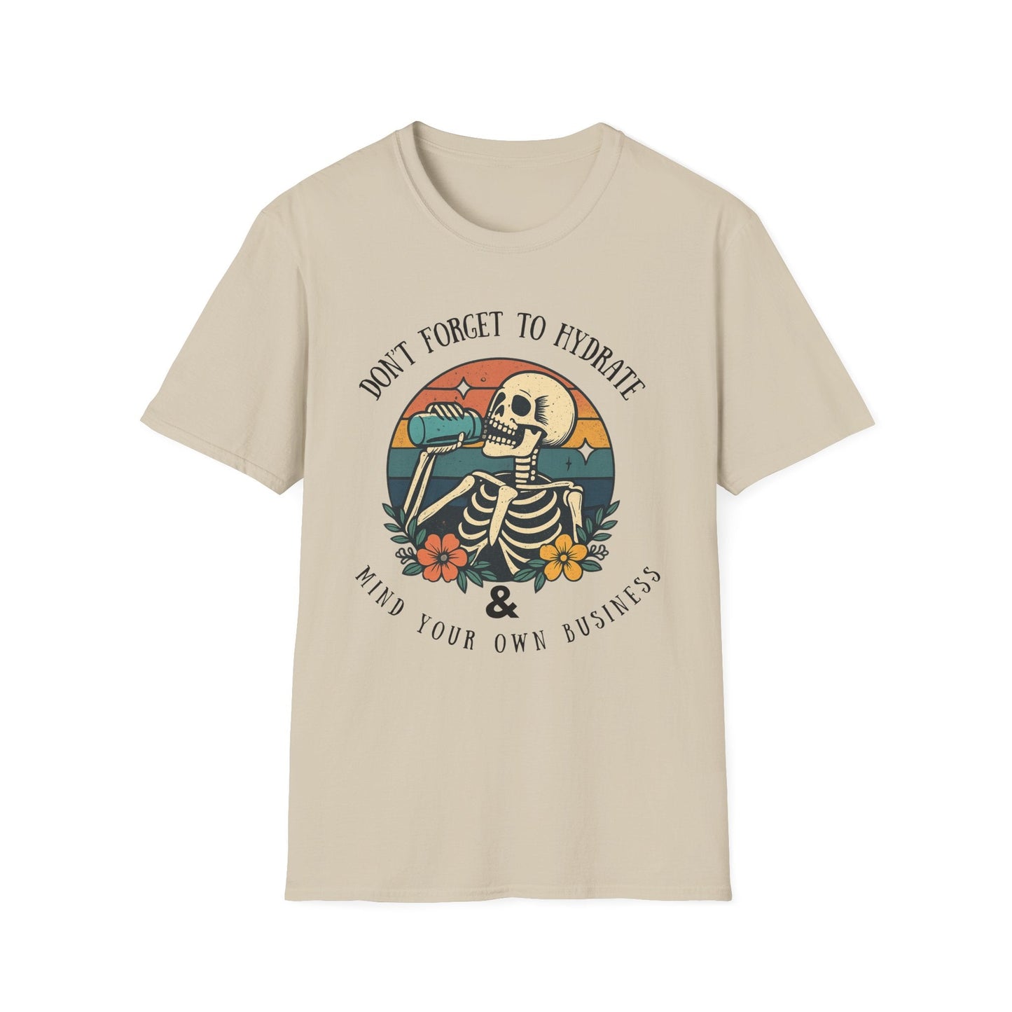Sarcastic Skeleton Hydration - Graphic Tee - Shirt Happens Graphics