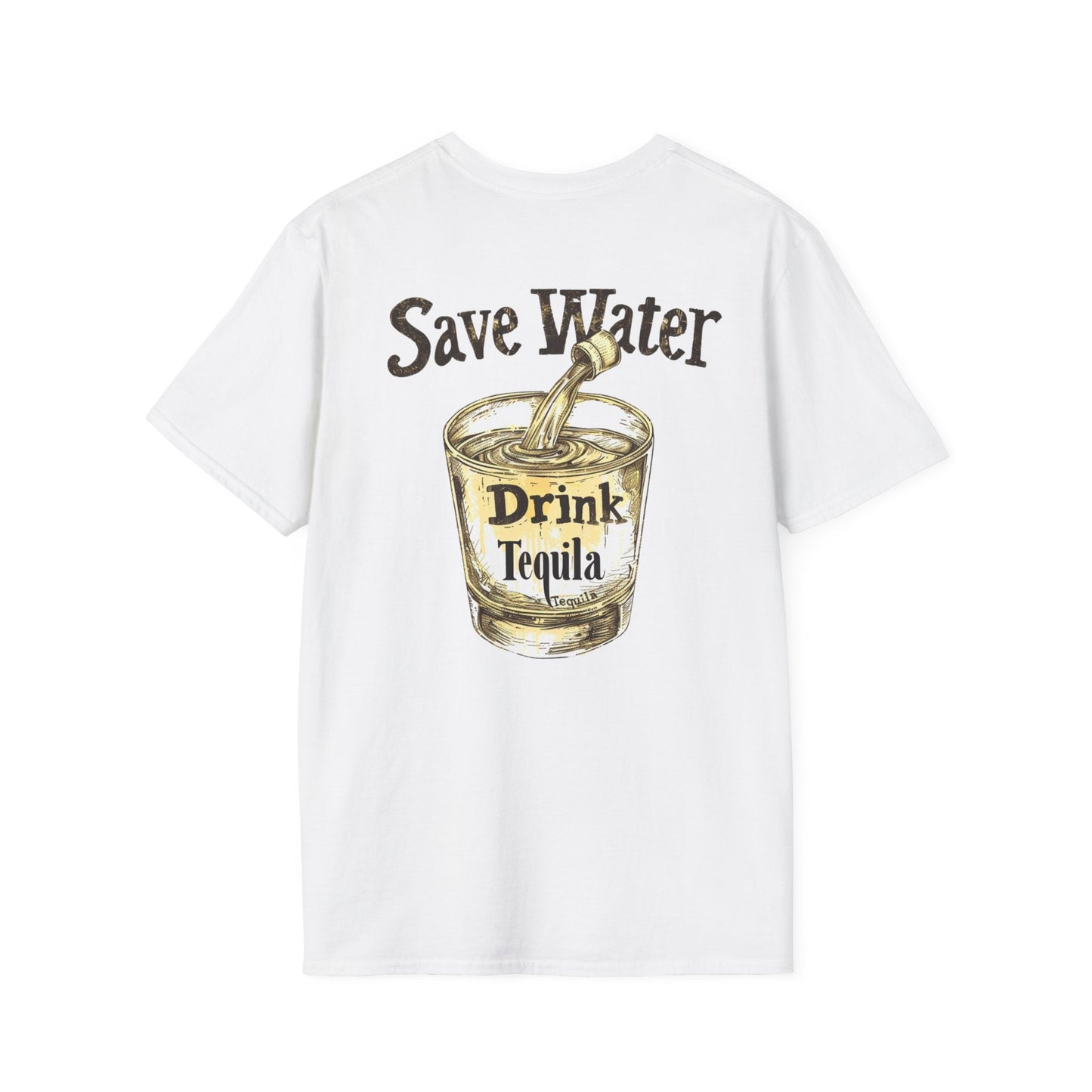Save Water Drink Tequila - Shirt Happens Graphics