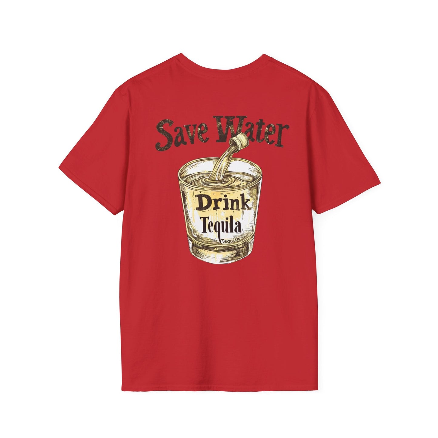 Save Water Drink Tequila - Shirt Happens Graphics