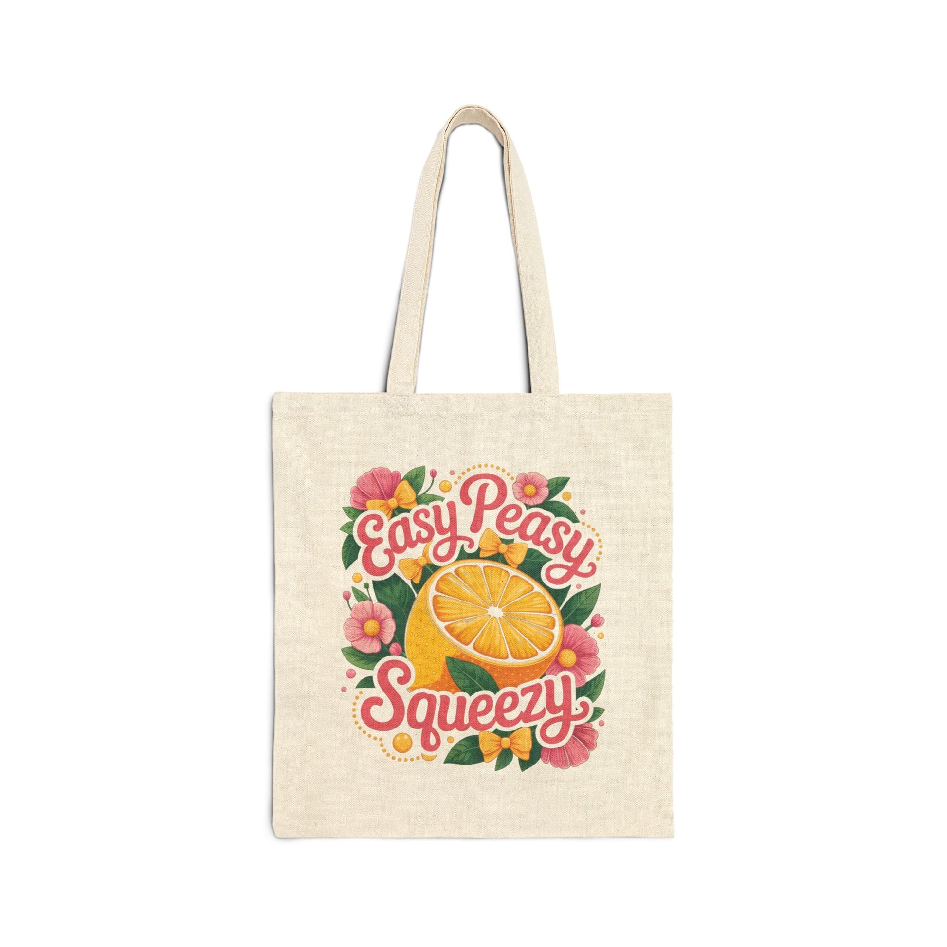 Sunshine Tote Bag - Easy Peasy Squeezy, Eco - Friendly Bag, Summer Tote, Floral Bag, Gift for Her, Beach Bag - Shirt Happens Graphics