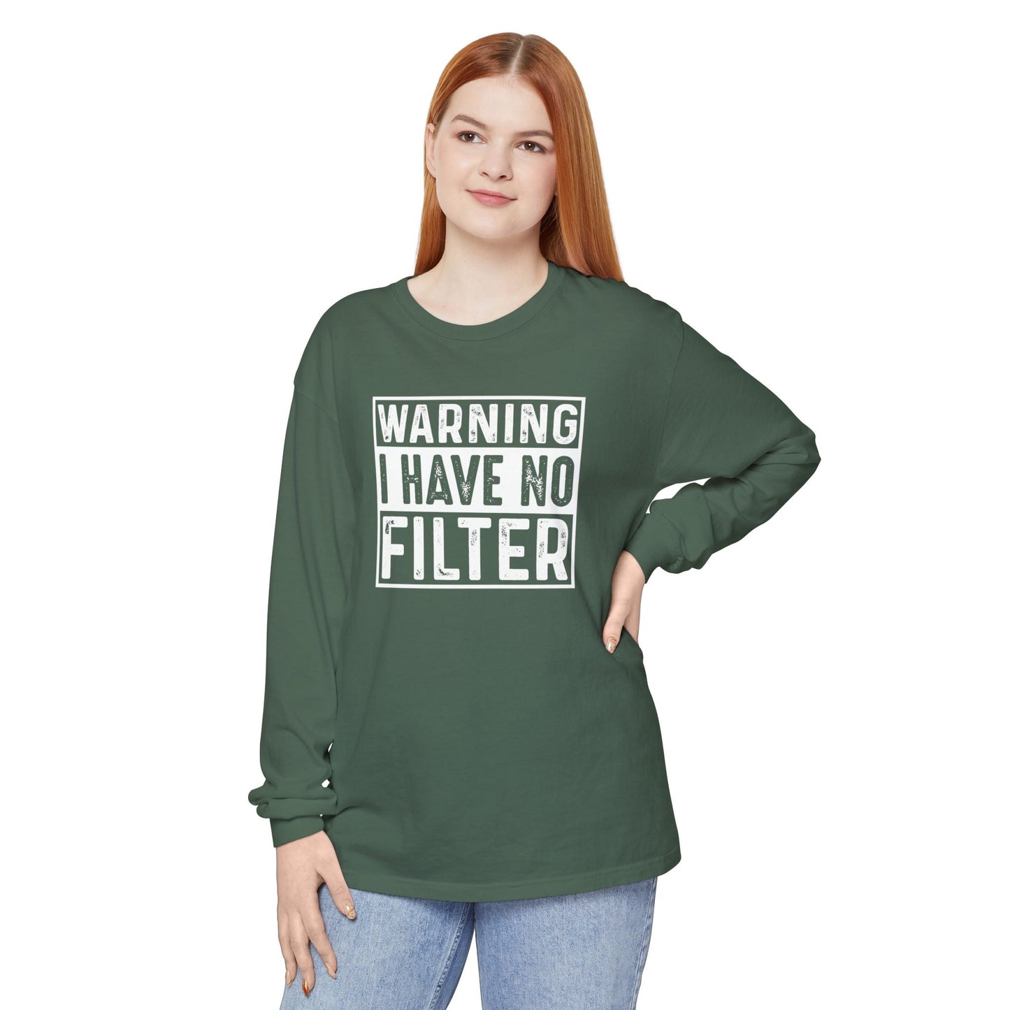 Warning I Have No Filter, Funny Tee, Casual Wear, Gift for Friend, Everyday Style - Shirt Happens Graphics