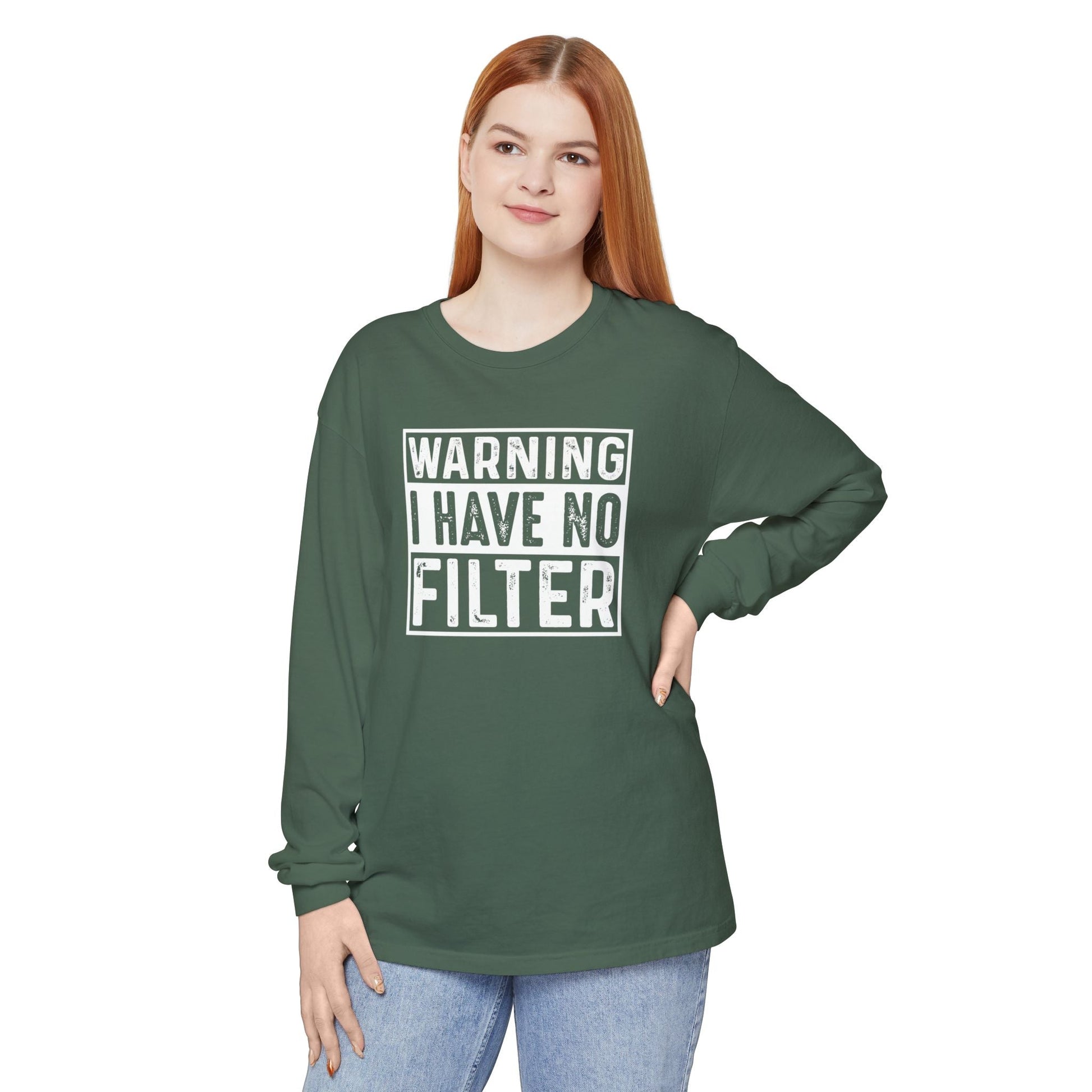 Warning I Have No Filter, Funny Tee, Casual Wear, Gift for Friend, Everyday Style - Shirt Happens Graphics