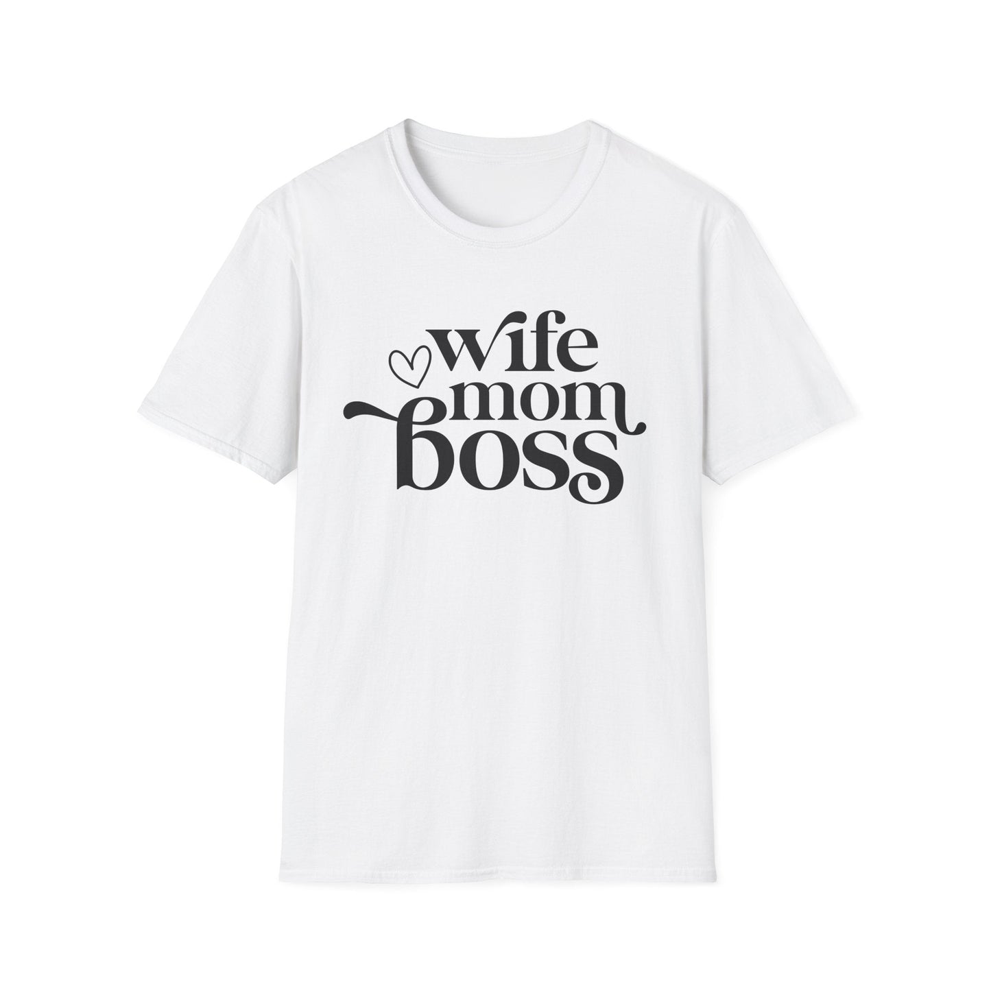 Wife Mom Boss T-Shirt, Women's Empowerment Tee, Gift for Moms, Casual Wear, Perfect for Mother's Day - Shirt Happens Graphics