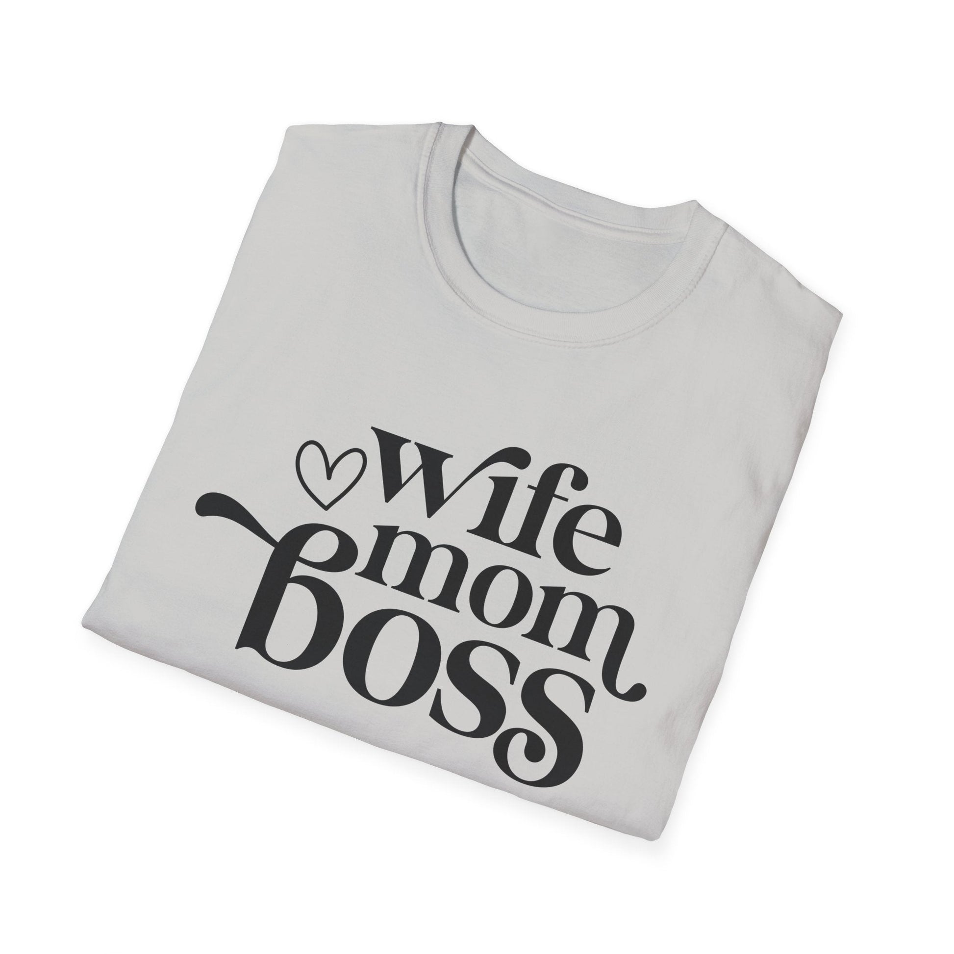 Wife Mom Boss T-Shirt, Women's Empowerment Tee, Gift for Moms, Casual Wear, Perfect for Mother's Day - Shirt Happens Graphics