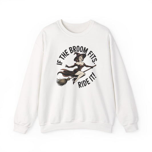 Witchy Crewneck Sweatshirt - If the Broom Fits, Ride It! Halloween Apparel, Cozy Gift, Unisex Sweater, Perfect for Fall - Shirt Happens Graphics